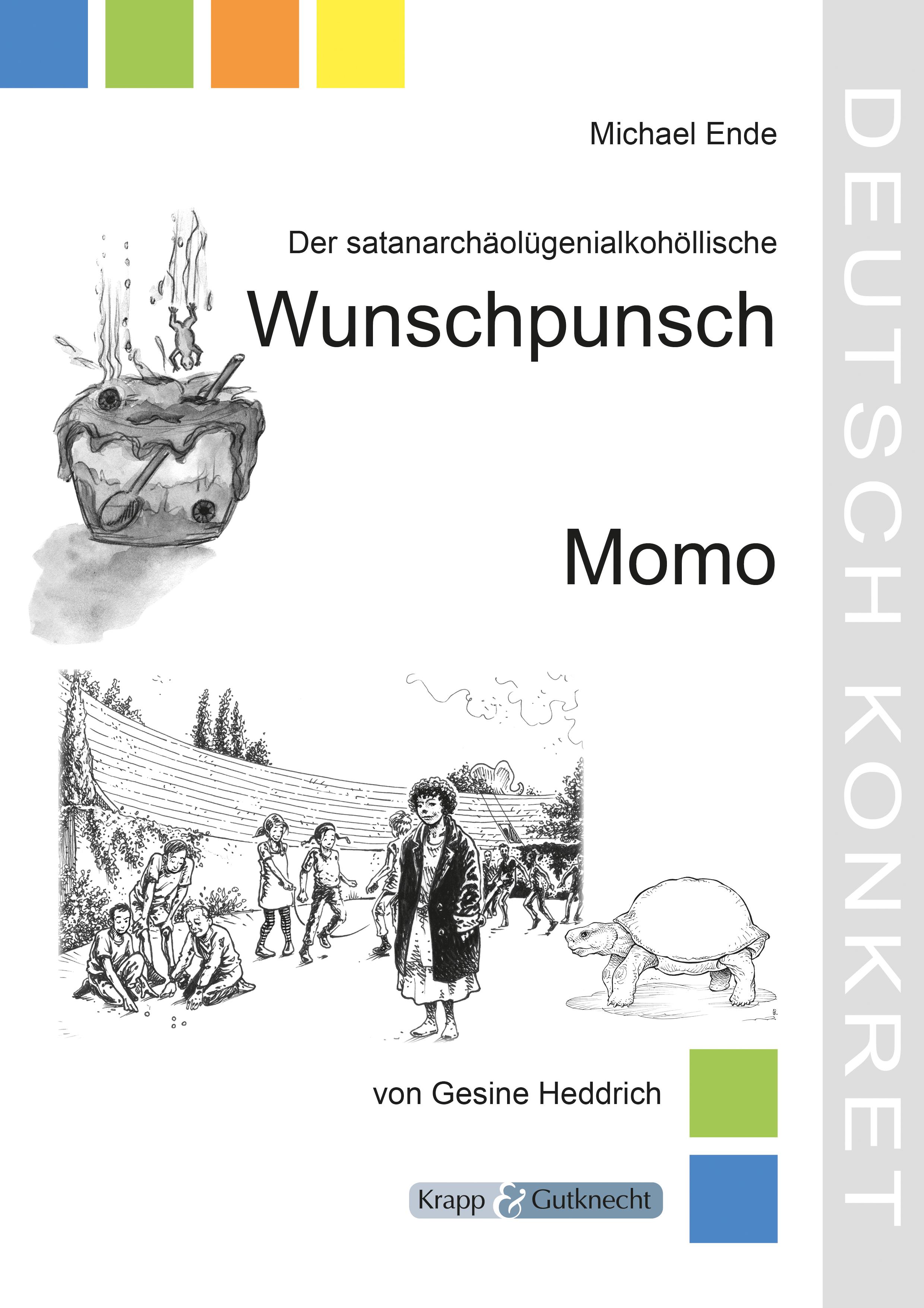 Vorderes Coverbild Der satanarchäolügenialkohollische Wunschpunsch und Momo