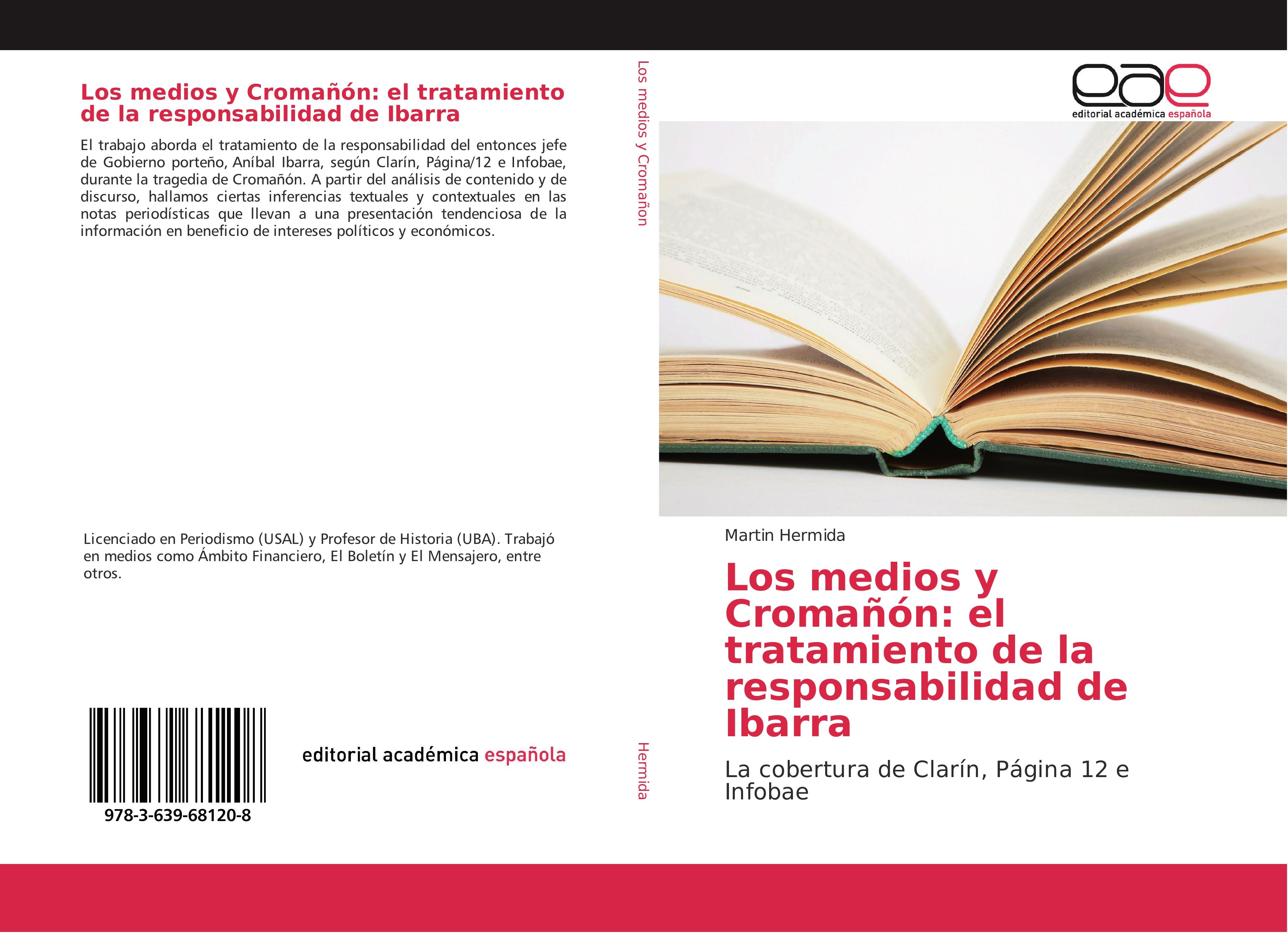Vorderes Coverbild Los medios y Cromañón: el tratamiento de la responsabilidad de Ibarra