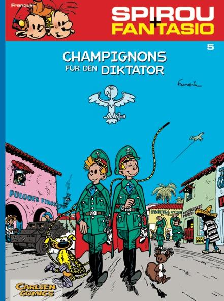 Vorderes Coverbild Spirou und Fantasio 05. Champignons für den Diktator