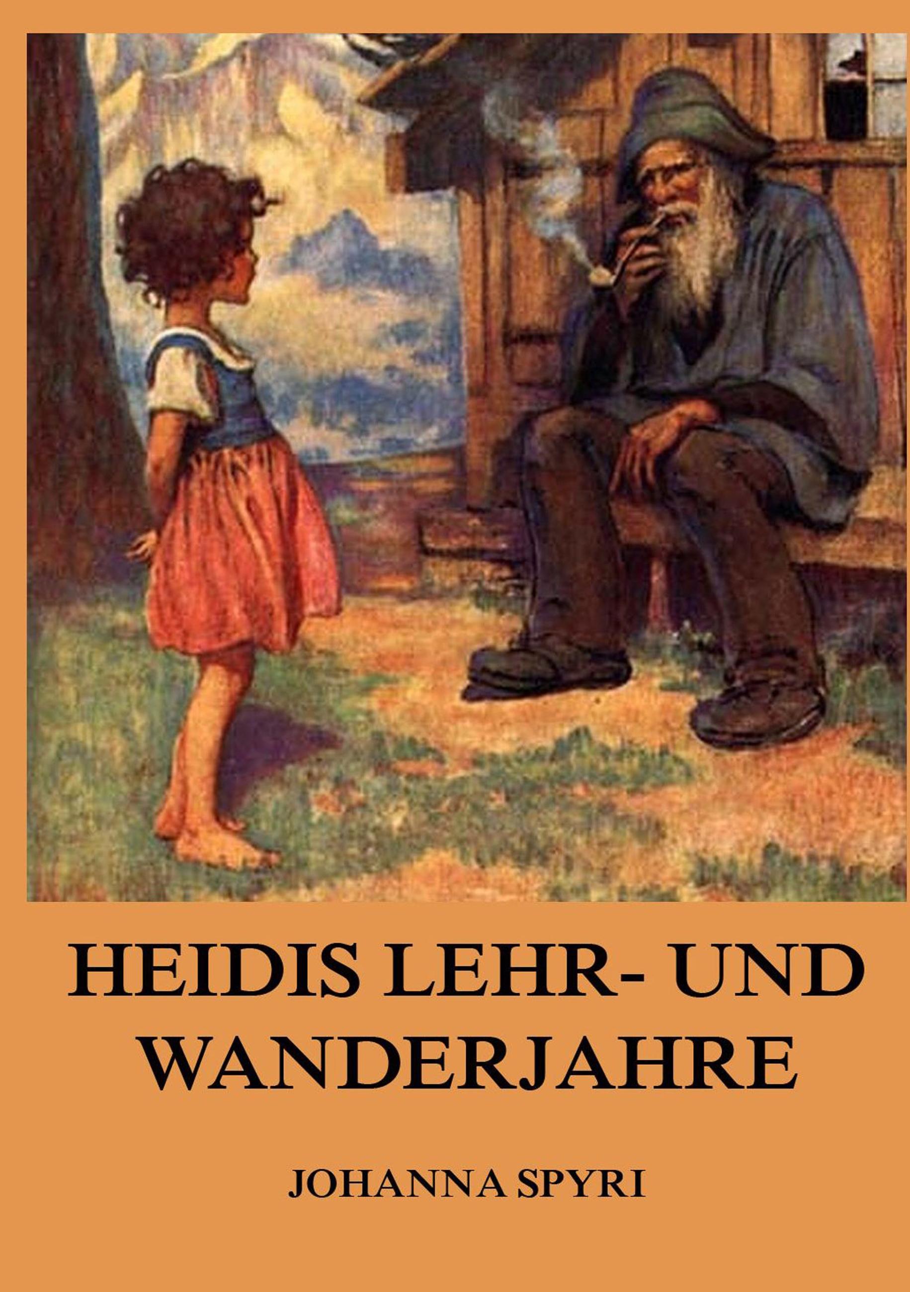 Vorderes Coverbild Heidis Lehr und Wanderjahre