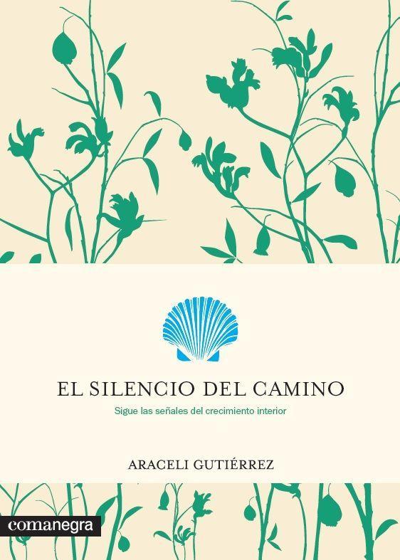 Vorderes Coverbild El silencio del camino