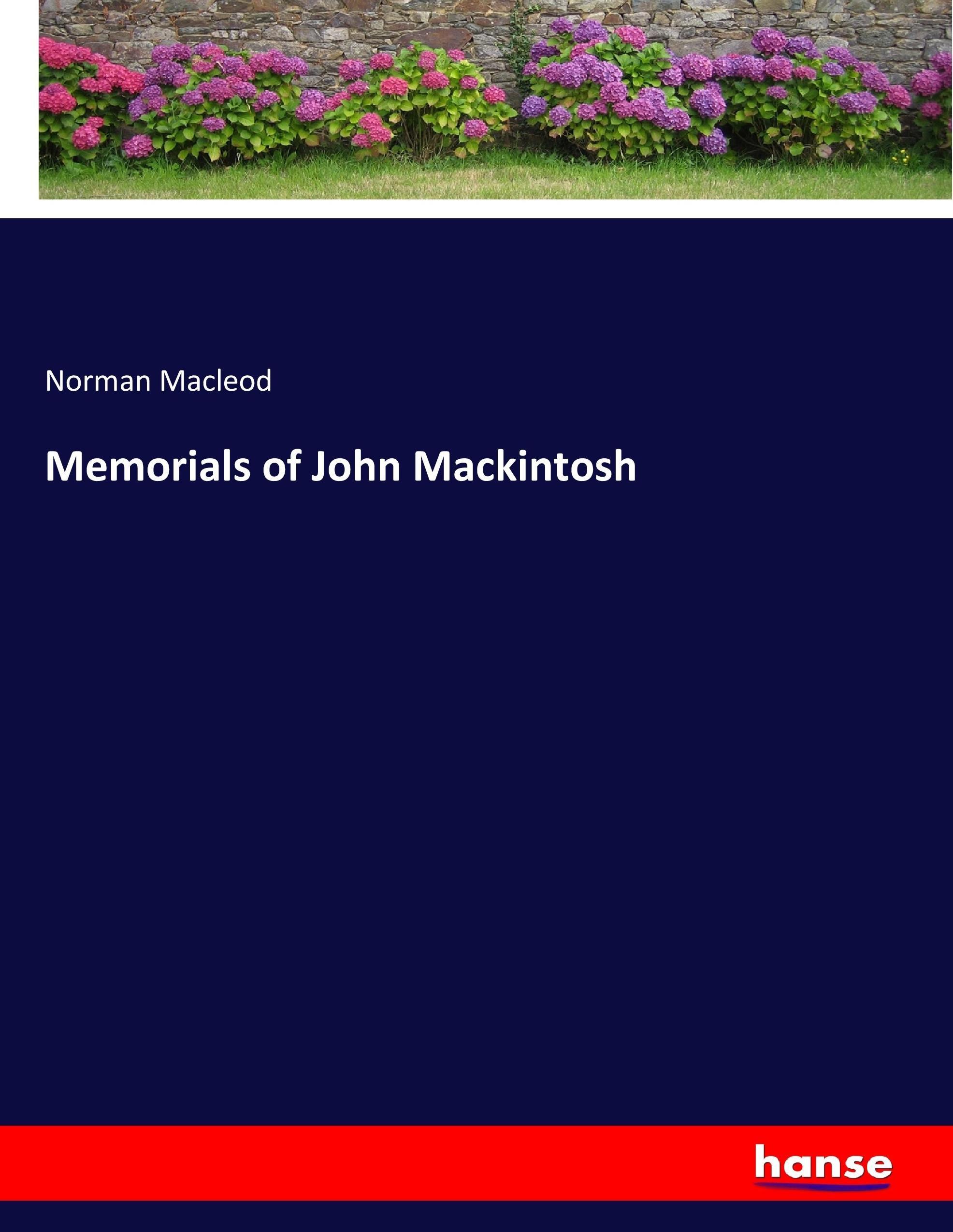 Vorderes Coverbild Memorials of John Mackintosh