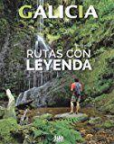 Vorderes Coverbild Galicia : rutas con leyenda