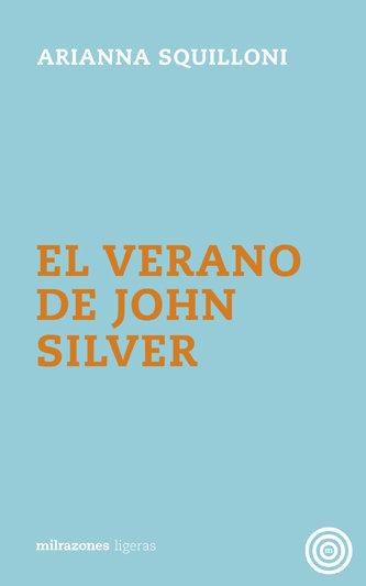 Vorderes Coverbild El verano de John Silver