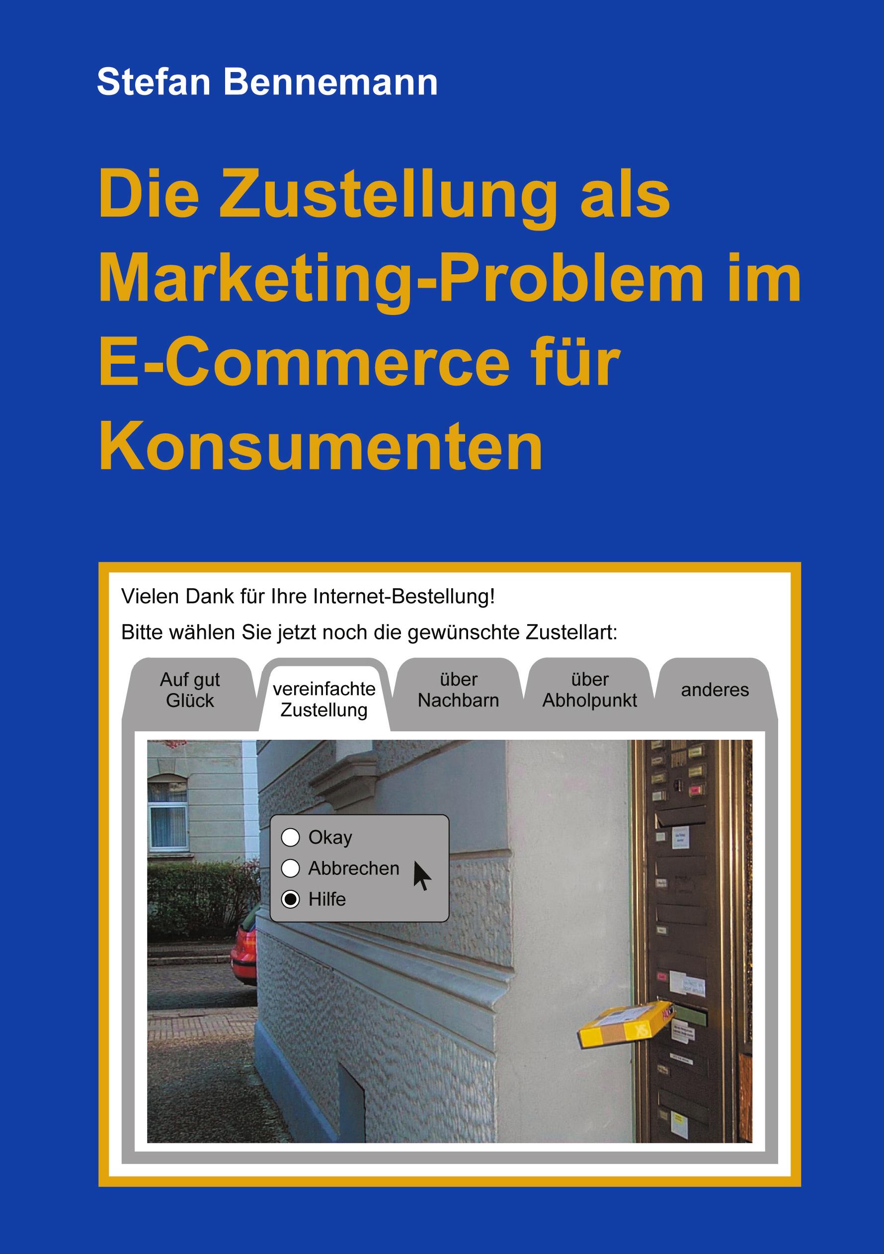 Vorderes Coverbild Die Zustellung als Marketingproblem im E-Commerce für Konsumenten