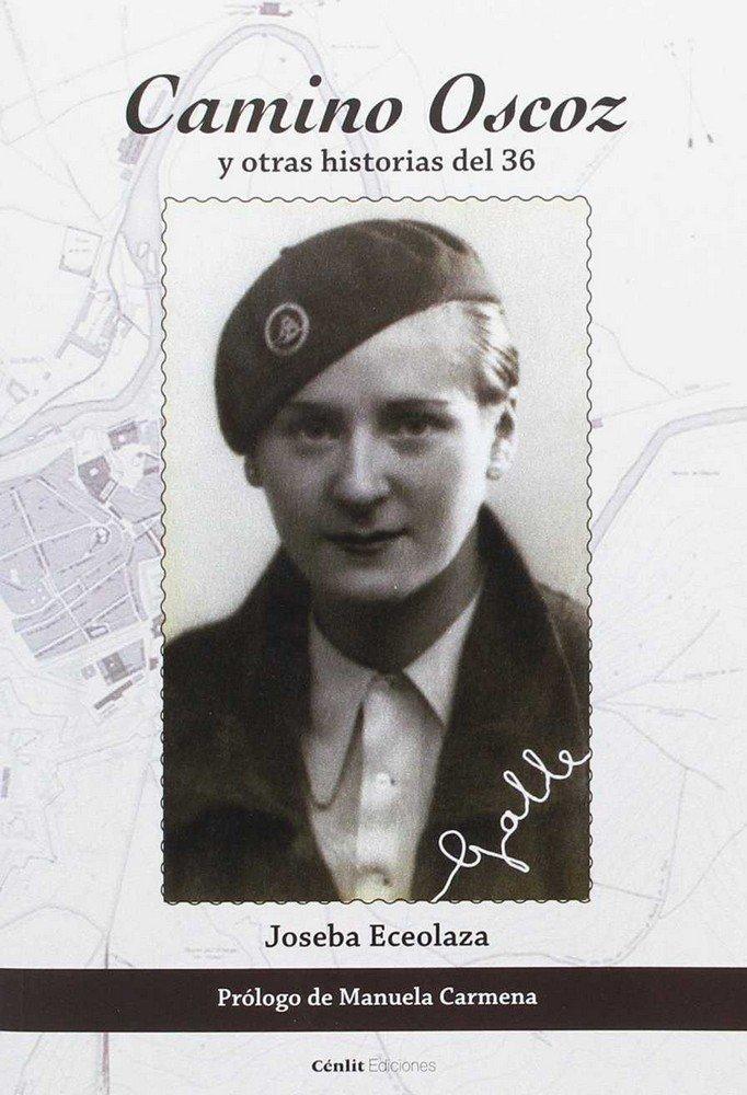 Vorderes Coverbild Camino Oscoz y otras historias del 36