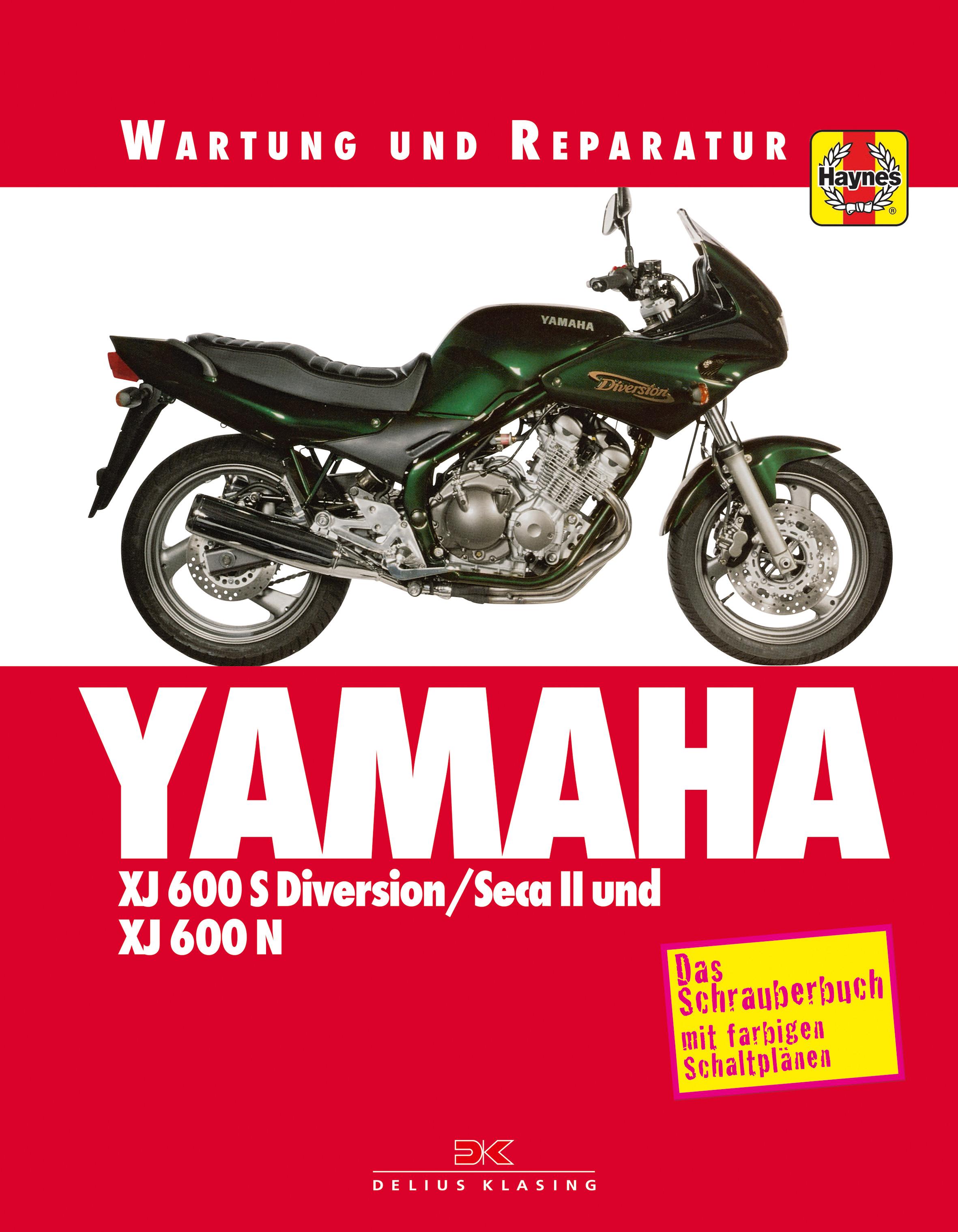 Vorderes Coverbild Yamaha XJ 600 S Diversion SECA II und XJ 600 N