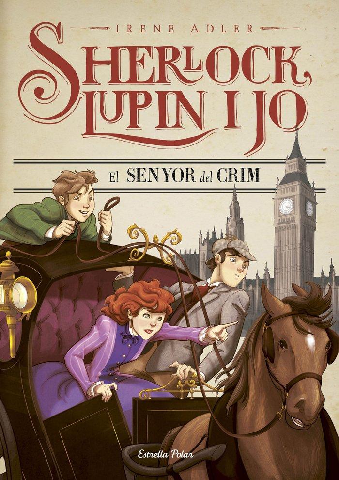 Vorderes Coverbild El senyor del crim : Sherlock, Lupin i jo 10