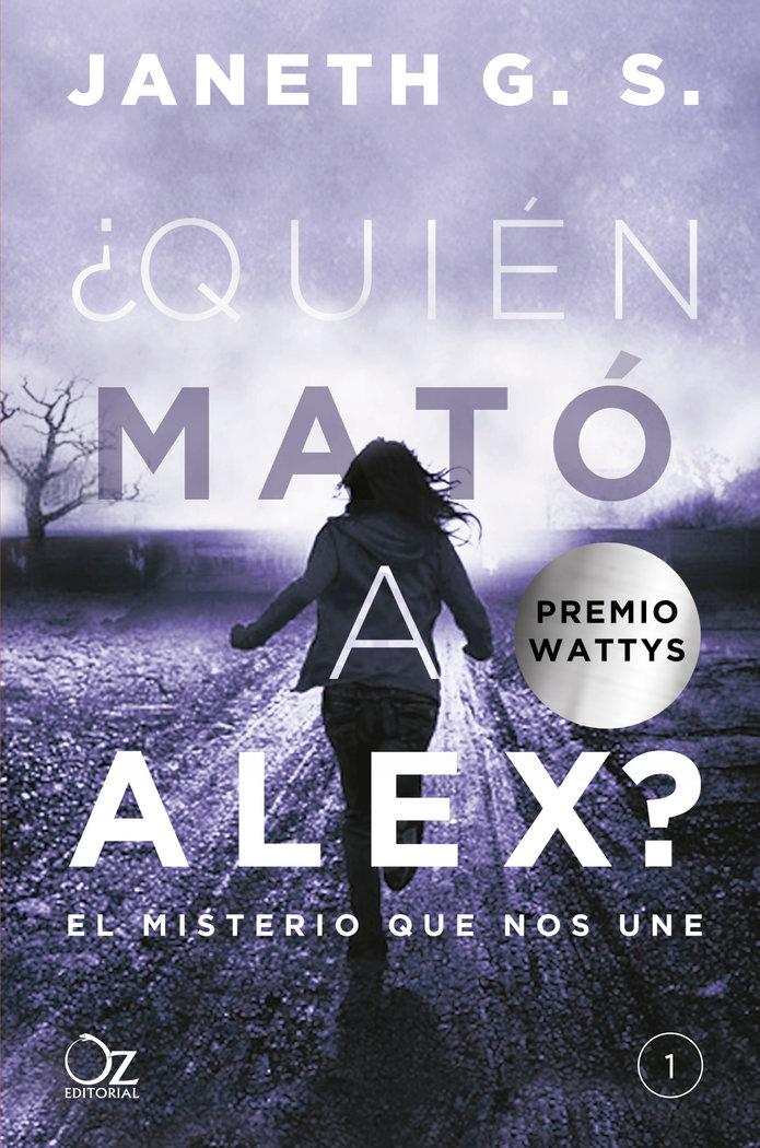 Vorderes Coverbild Quién Mató a Alex? El Misterio Que Nos Une