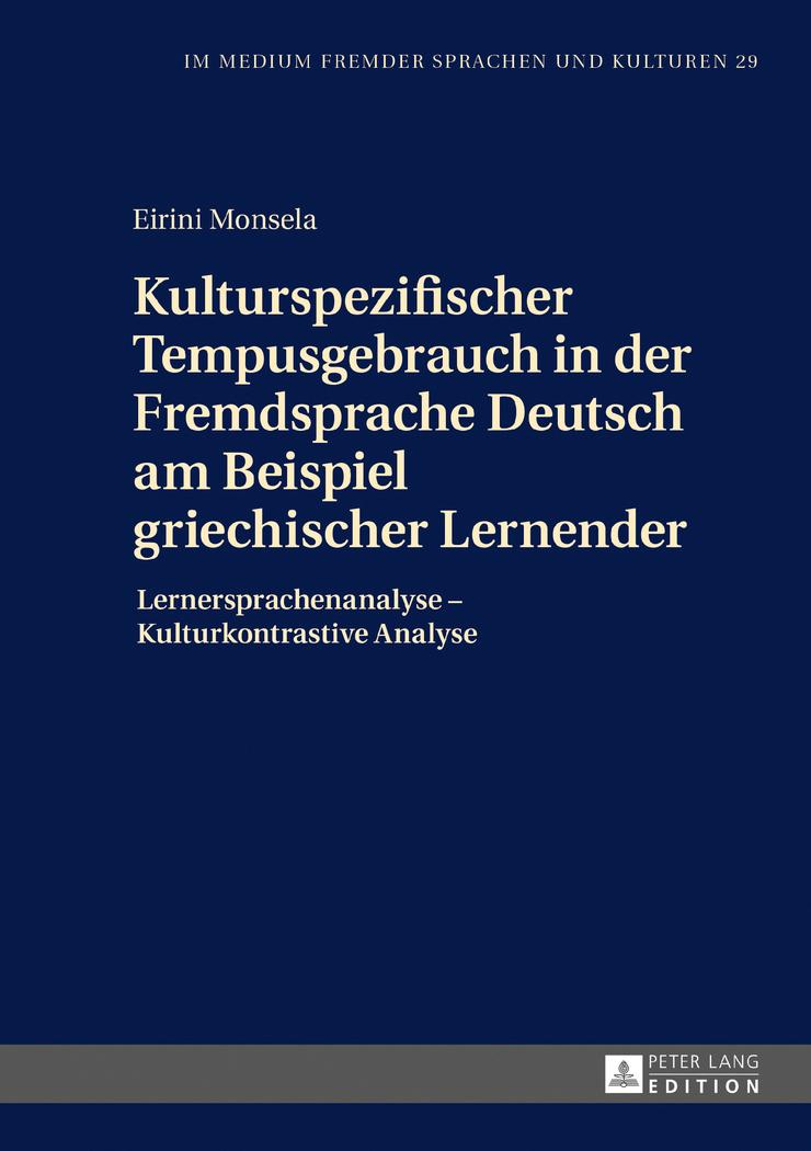 Vorderes Coverbild Kulturspezifischer Tempusgebrauch in der Fremdsprache Deutsch am Beispiel griechischer Lernender