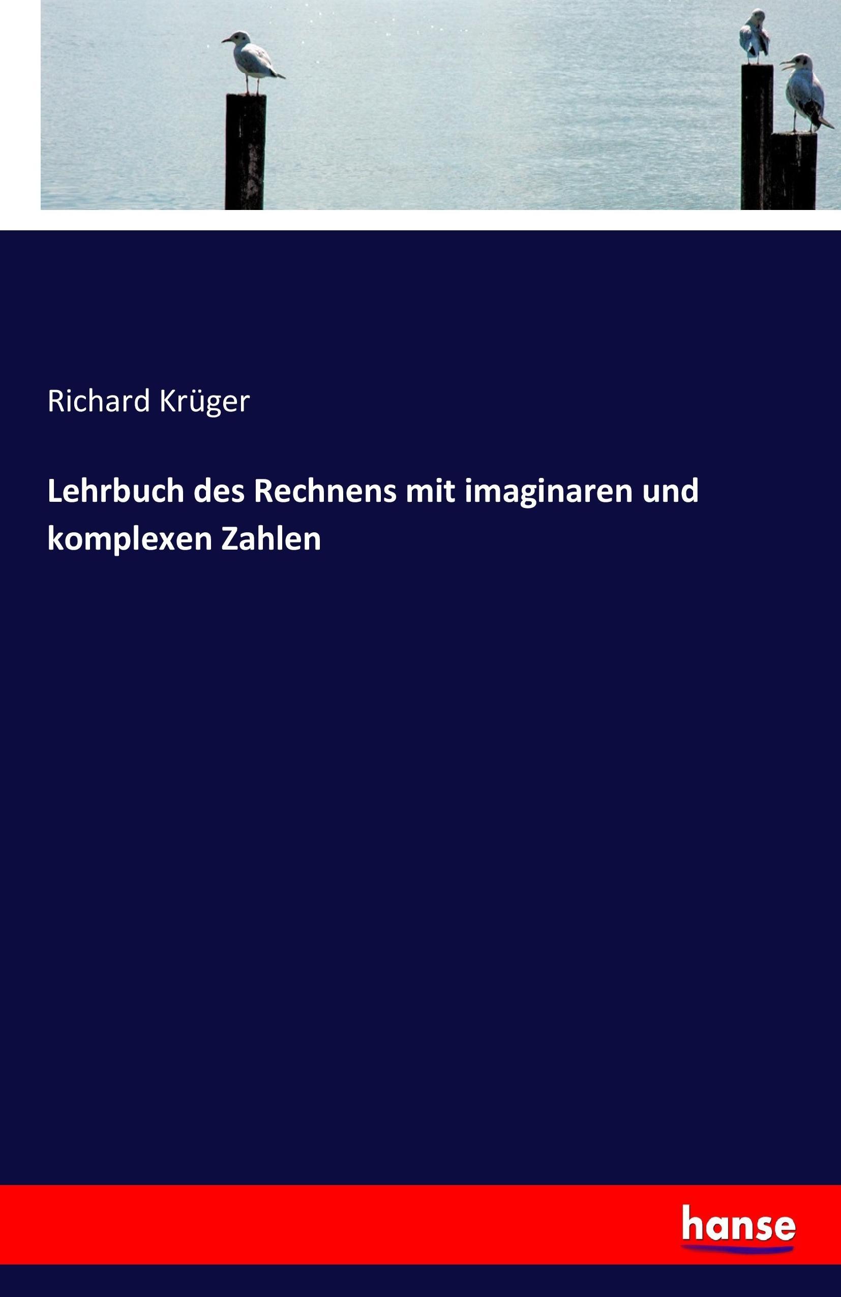 Vorderes Coverbild Lehrbuch des Rechnens mit imaginaren und komplexen Zahlen