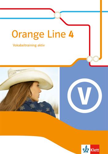 Vorderes Coverbild Orange Line 4. Vokabeltraining aktiv mit Lösungsheft. Erweiterungskurs. Klasse 8. Ausgabe 2014