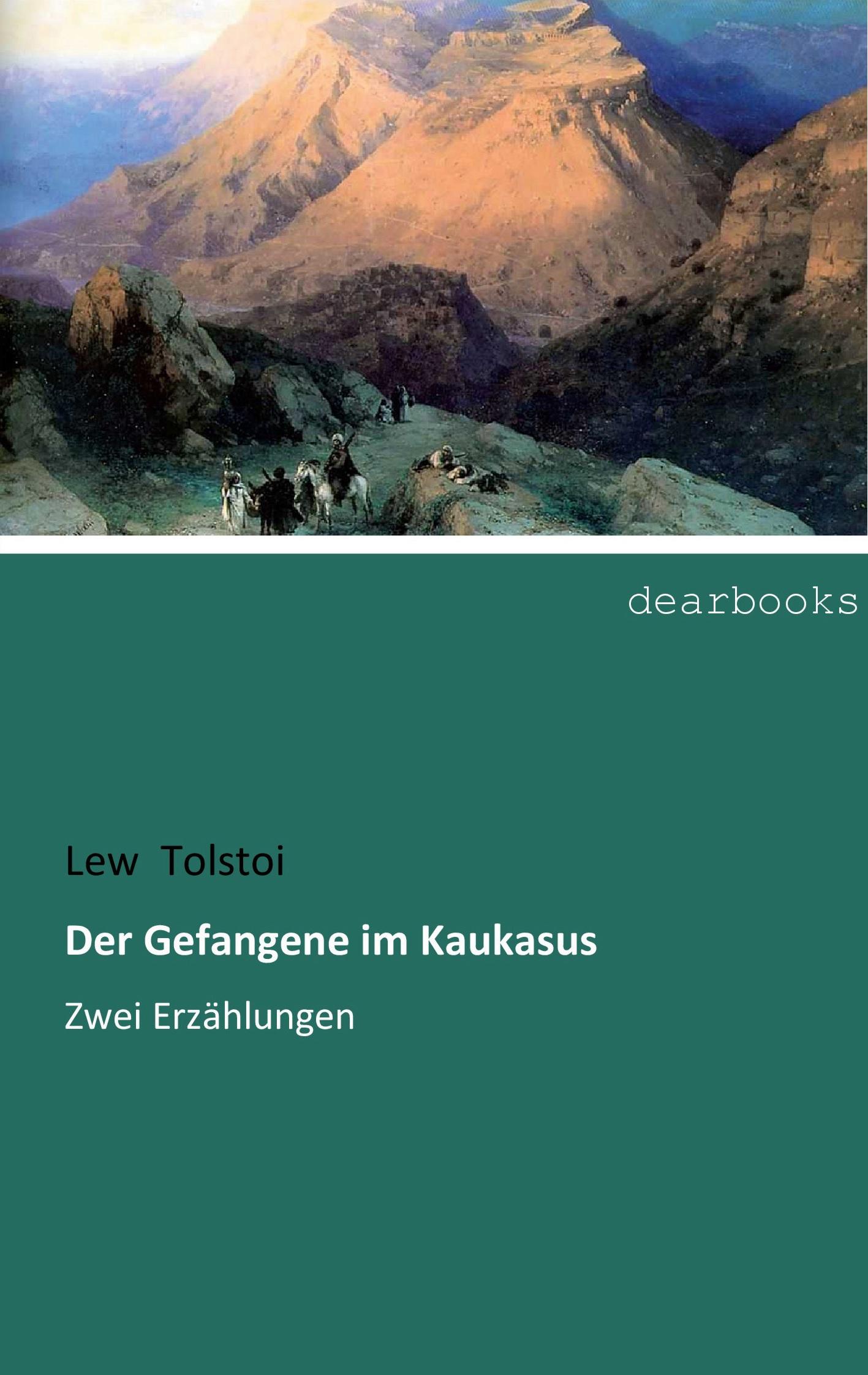 Vorderes Coverbild Der Gefangene im Kaukasus