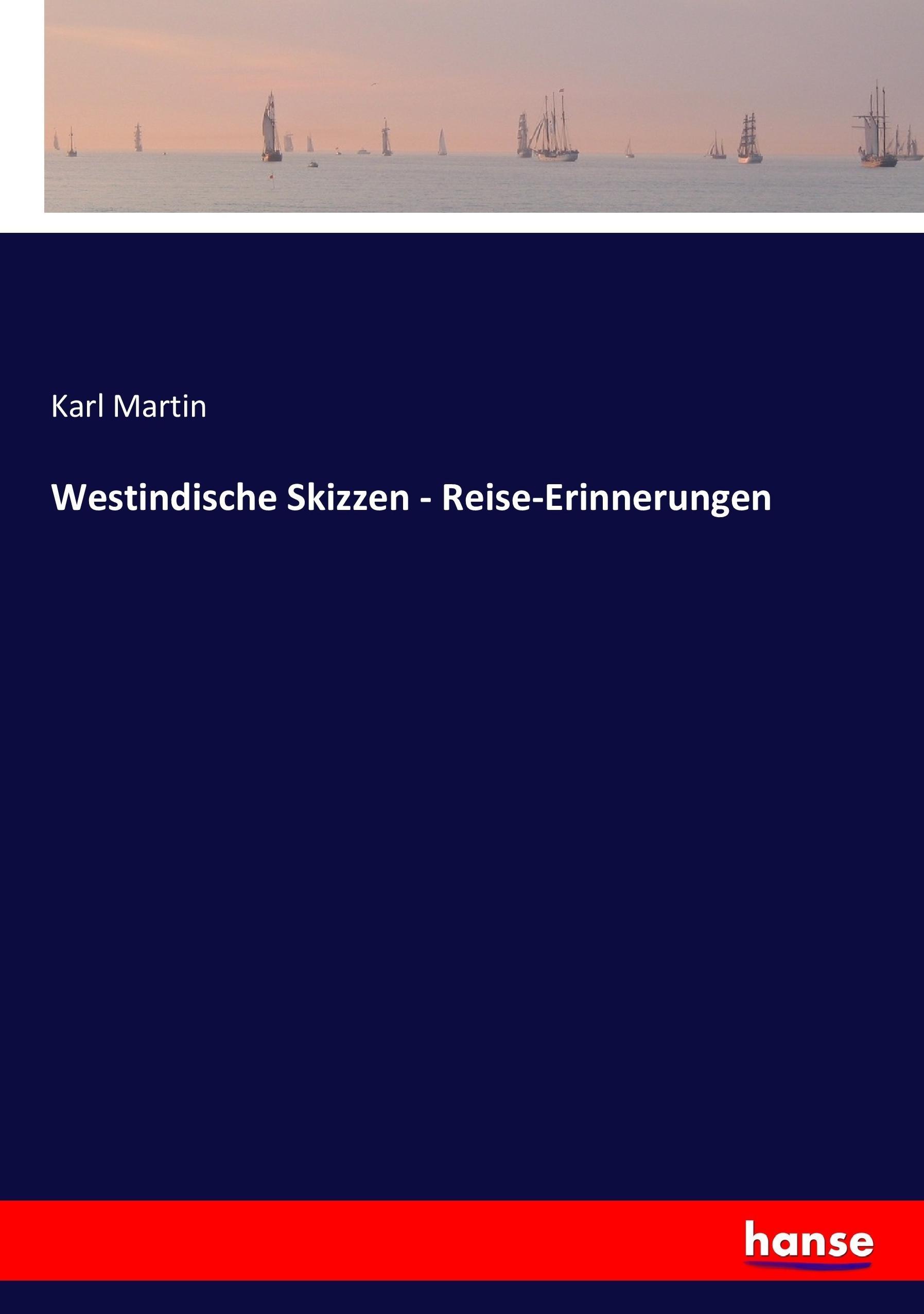 Vorderes Coverbild Westindische Skizzen - Reise-Erinnerungen
