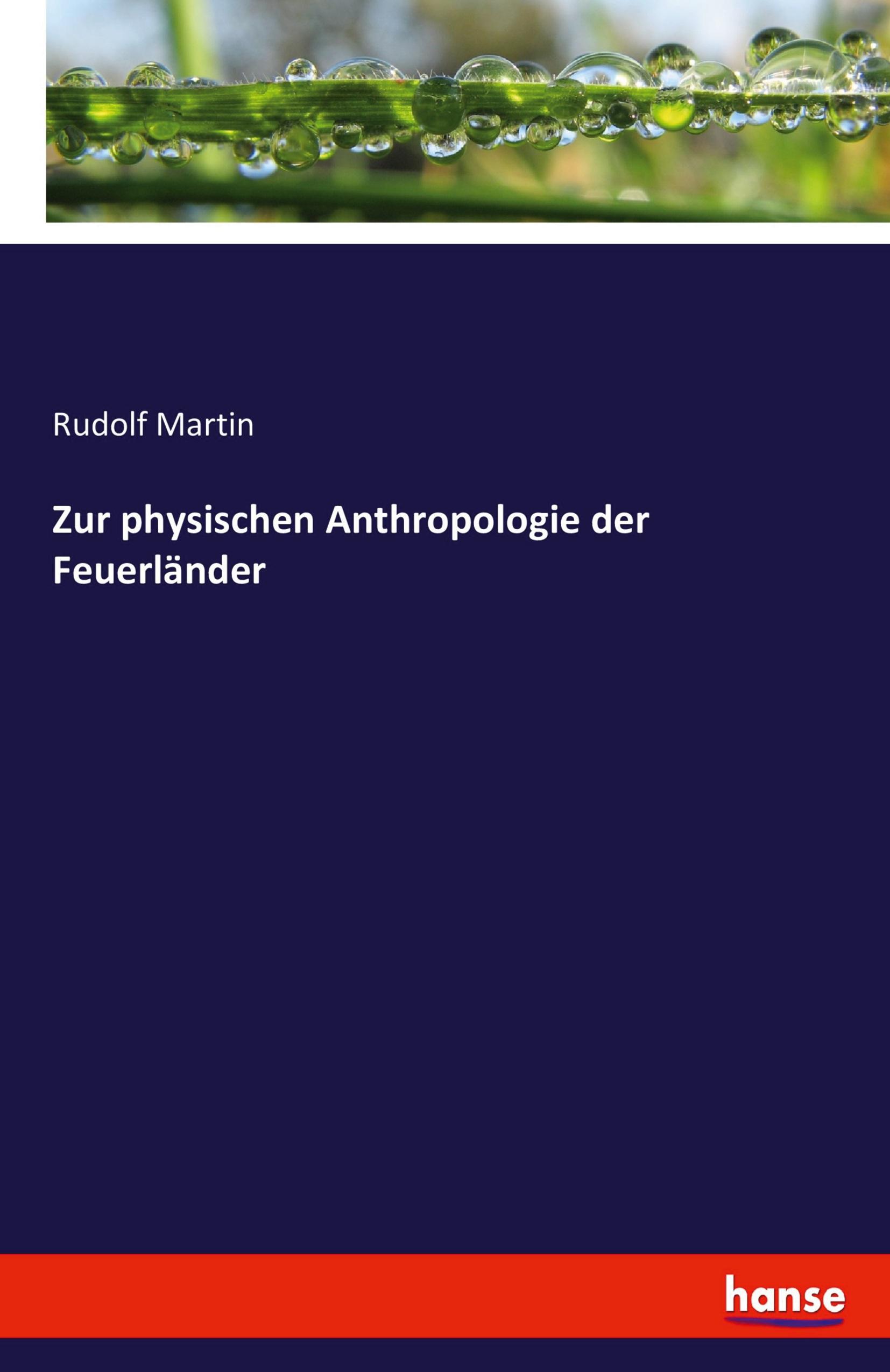 Vorderes Coverbild Zur physischen Anthropologie der Feuerländer