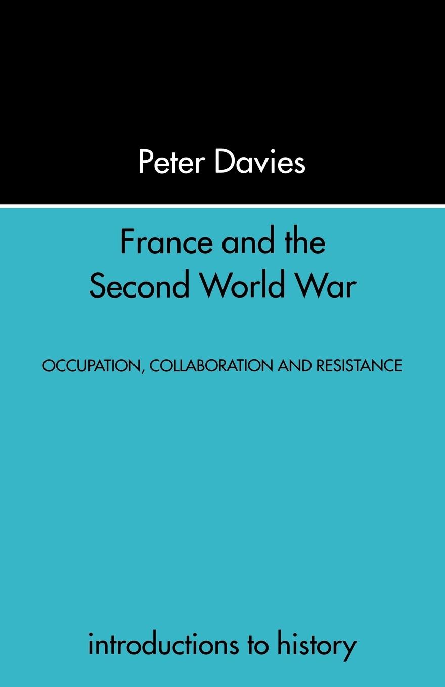 Vorderes Coverbild France and the Second World War