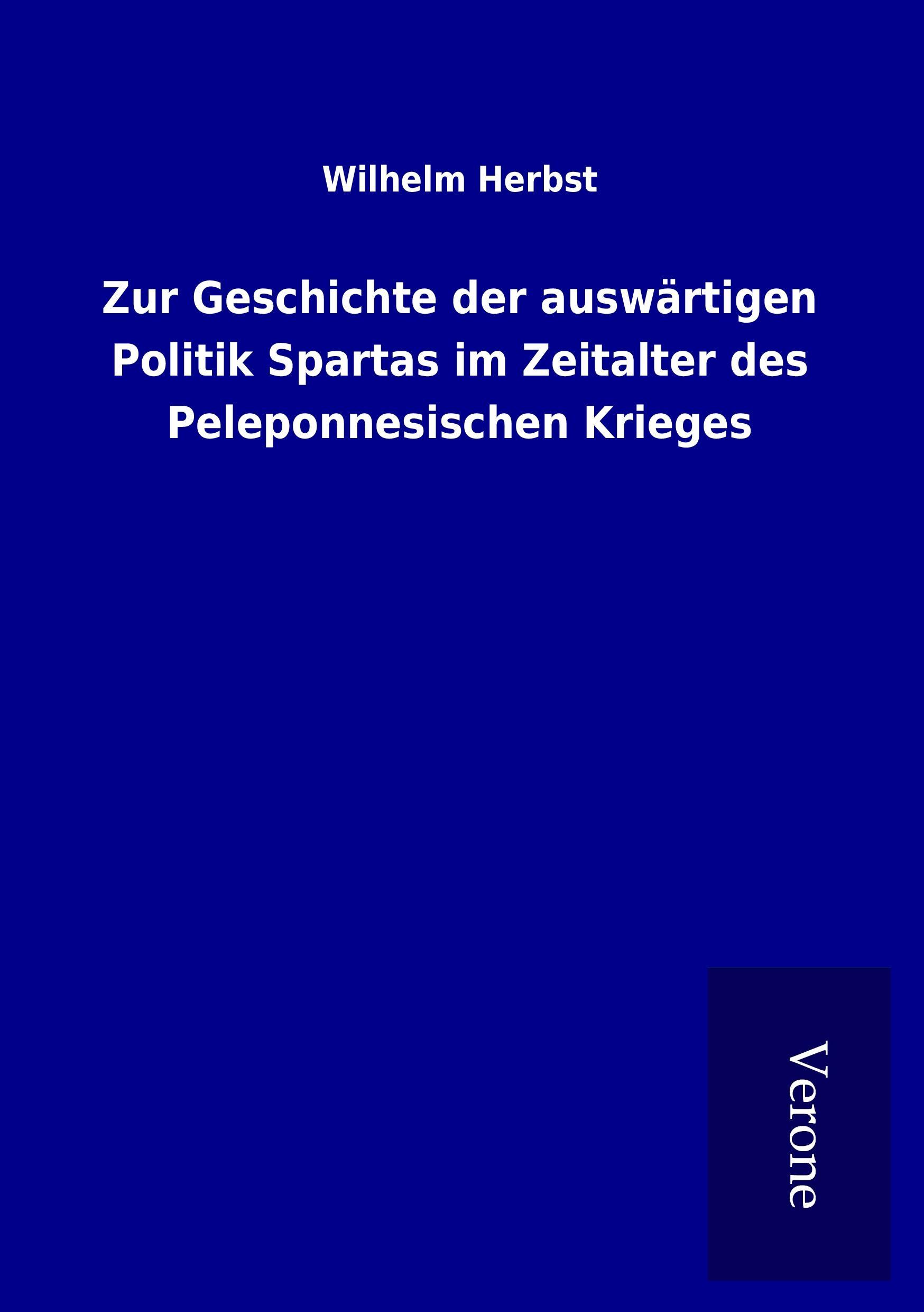 Vorderes Coverbild Zur Geschichte der auswärtigen Politik Spartas im Zeitalter des Peleponnesischen Krieges