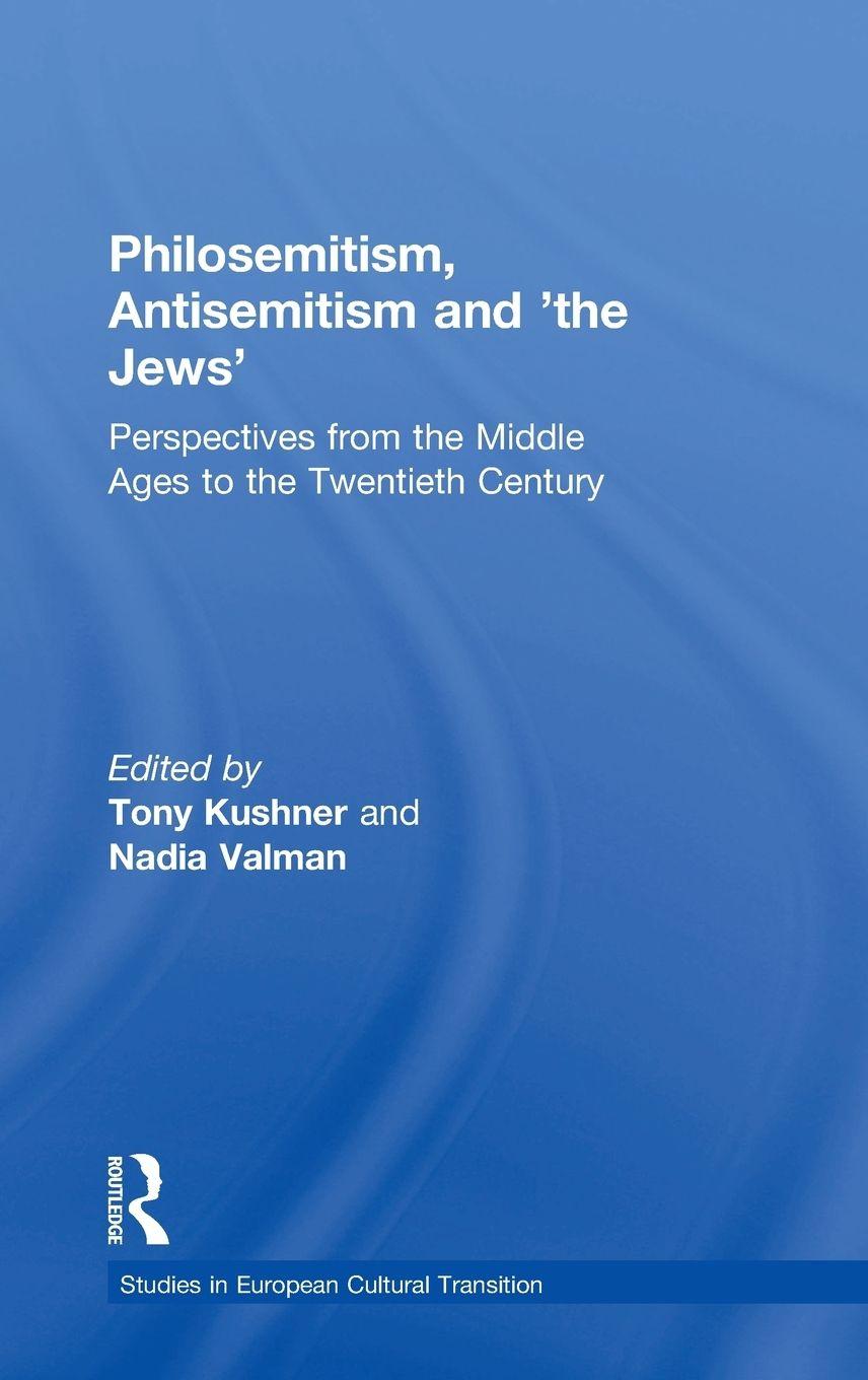 Vorderes Coverbild Philosemitism, Antisemitism and 'the Jews'