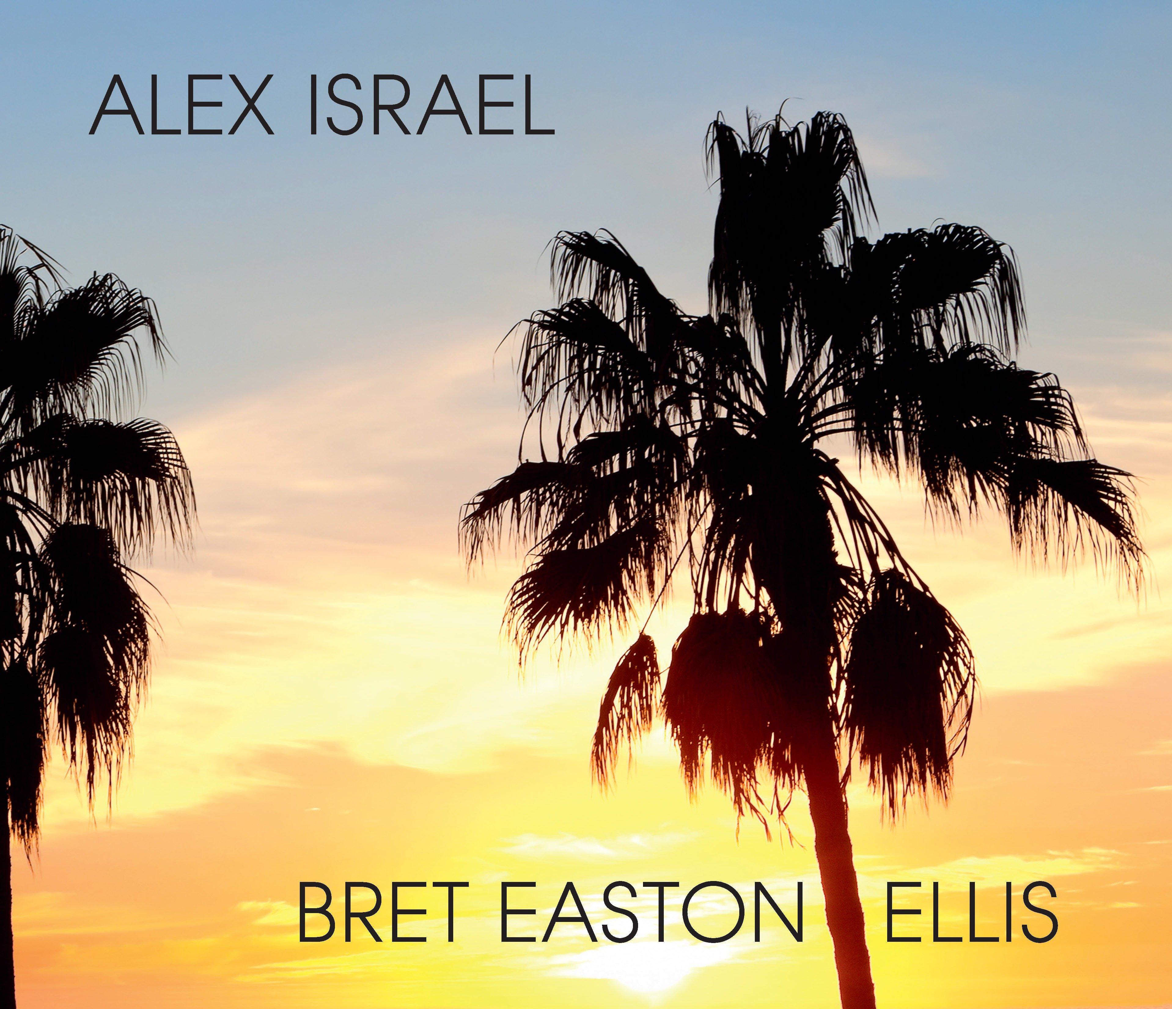 Vorderes Coverbild Alex Israel Bret Easton Ellis