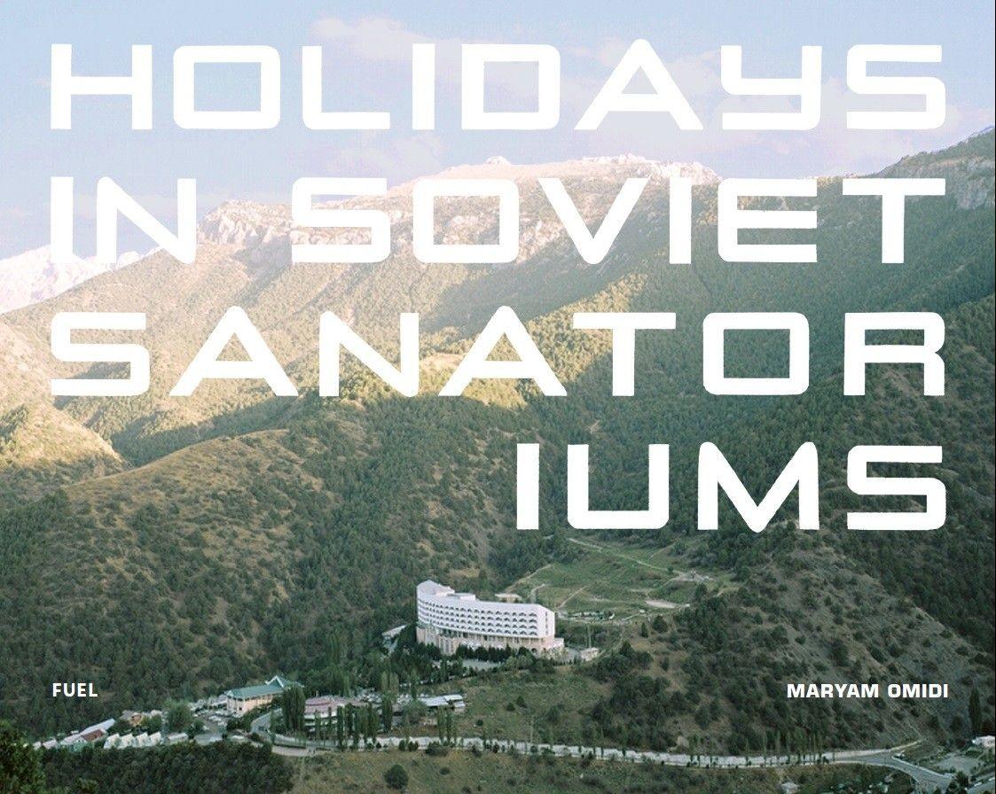 Vorderes Coverbild Holidays in Soviet Sanatoriums