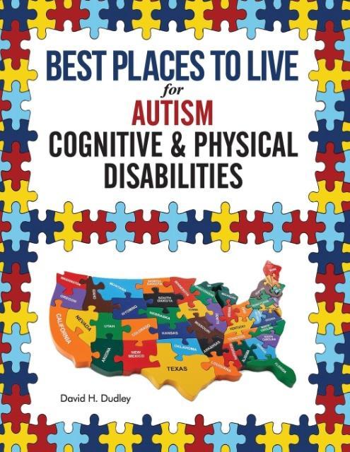 Vorderes Coverbild Best Places to Live for Autism: Cognitive and Physical Disabilities