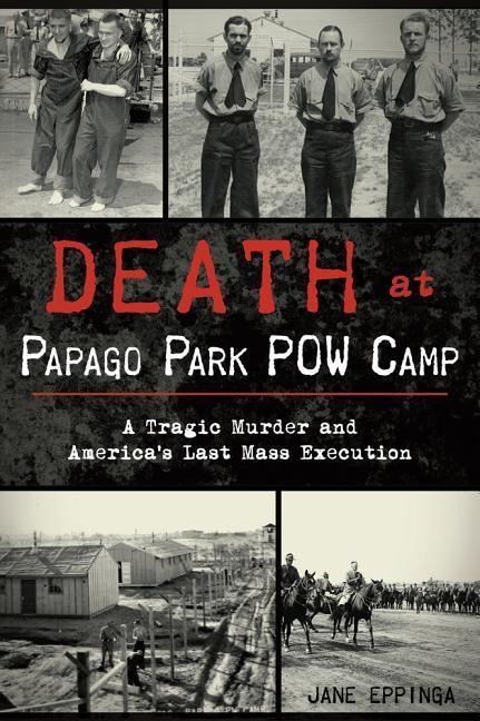 Vorderes Coverbild Death at Papago Park POW Camp