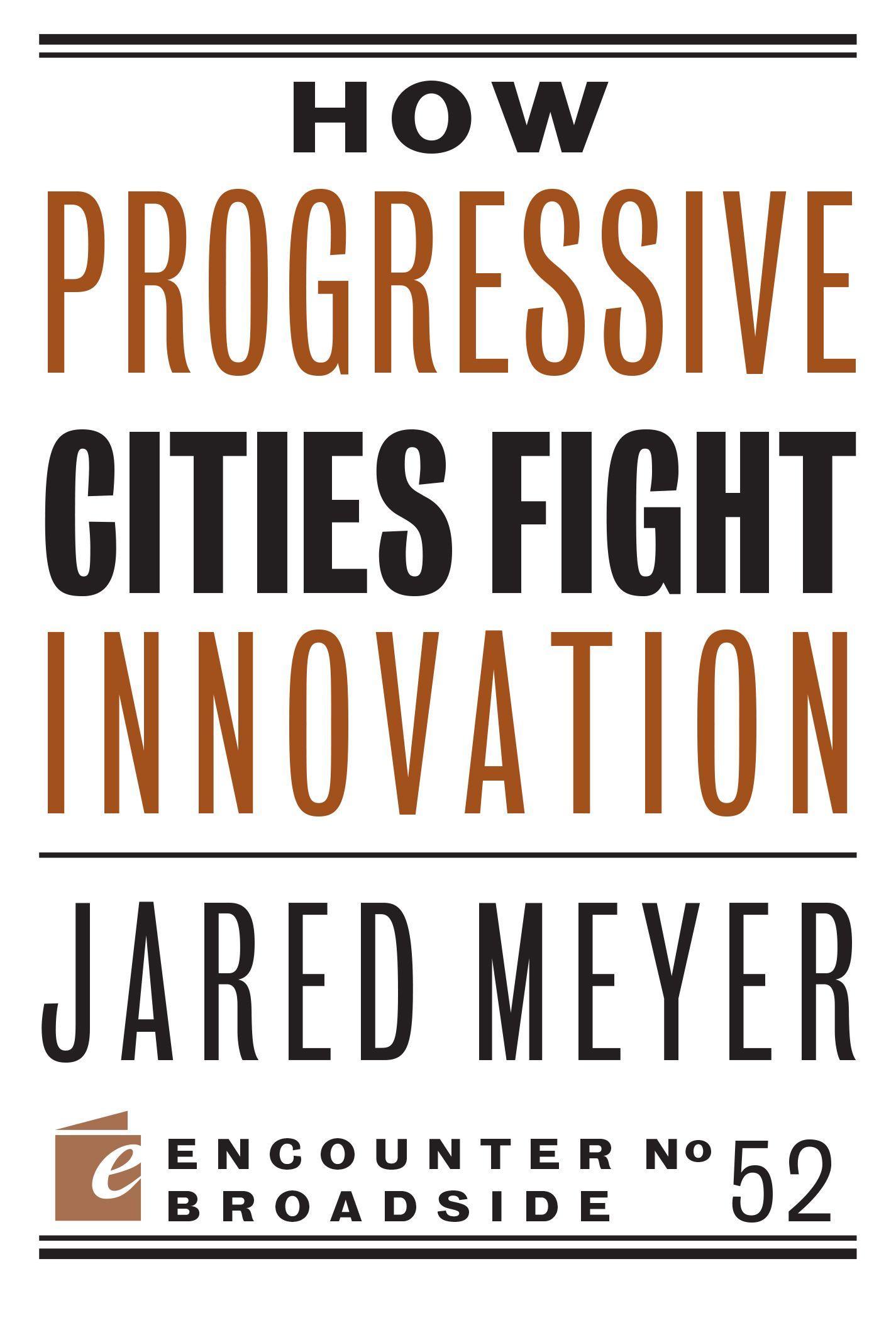 Vorderes Coverbild How Progressive Cities Fight Innovation