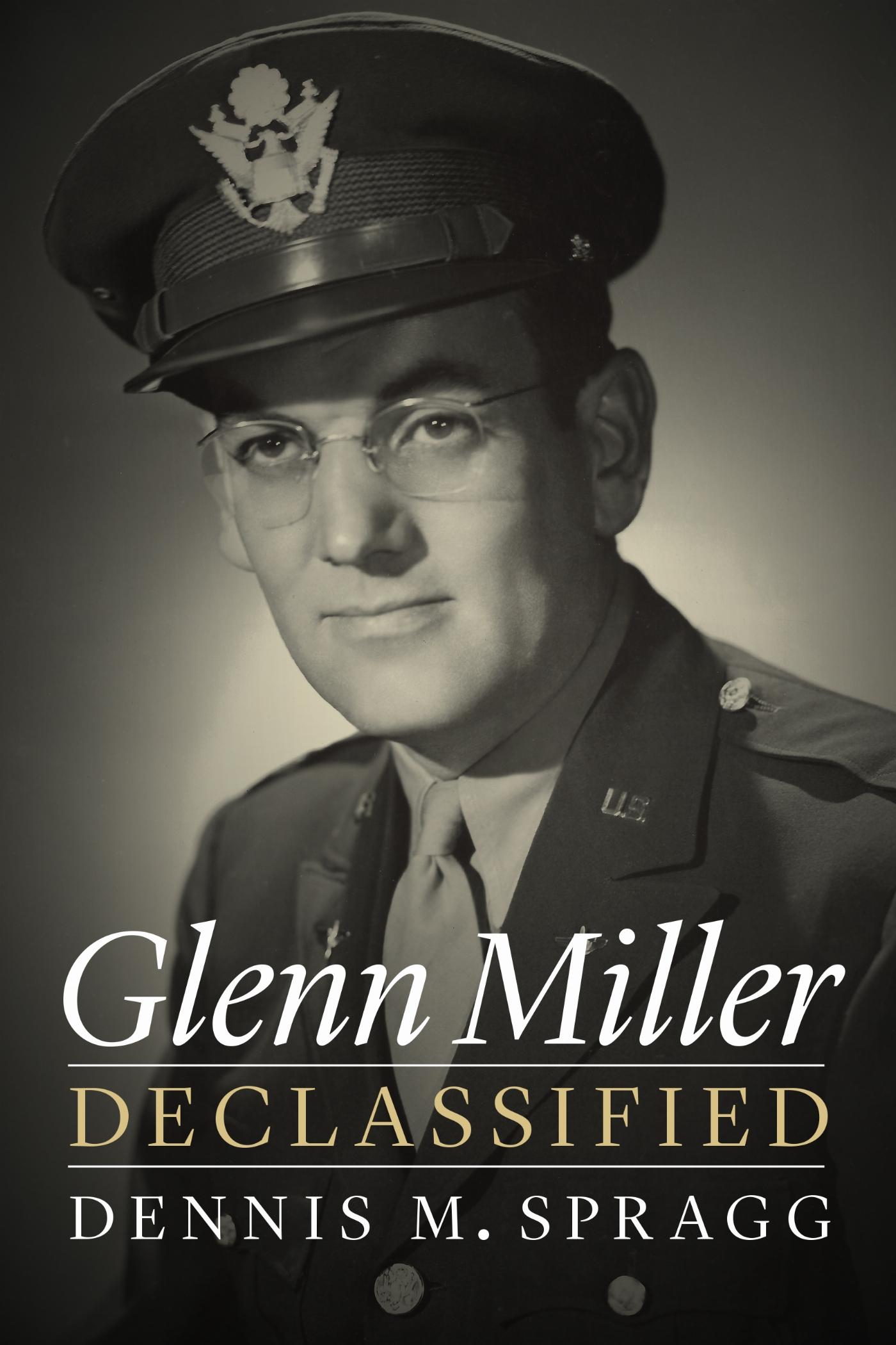 Vorderes Coverbild Glenn Miller Declassified