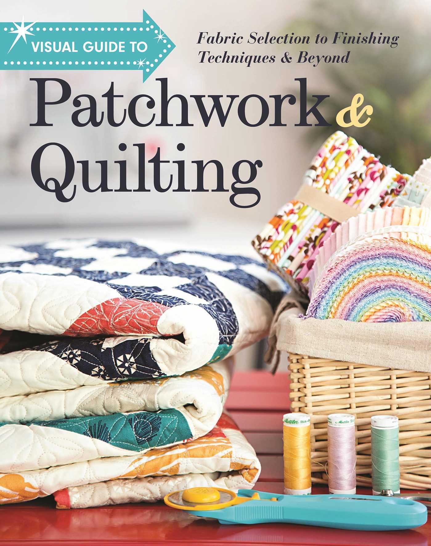 Vorderes Coverbild Visual Guide to Patchwork & Quilting