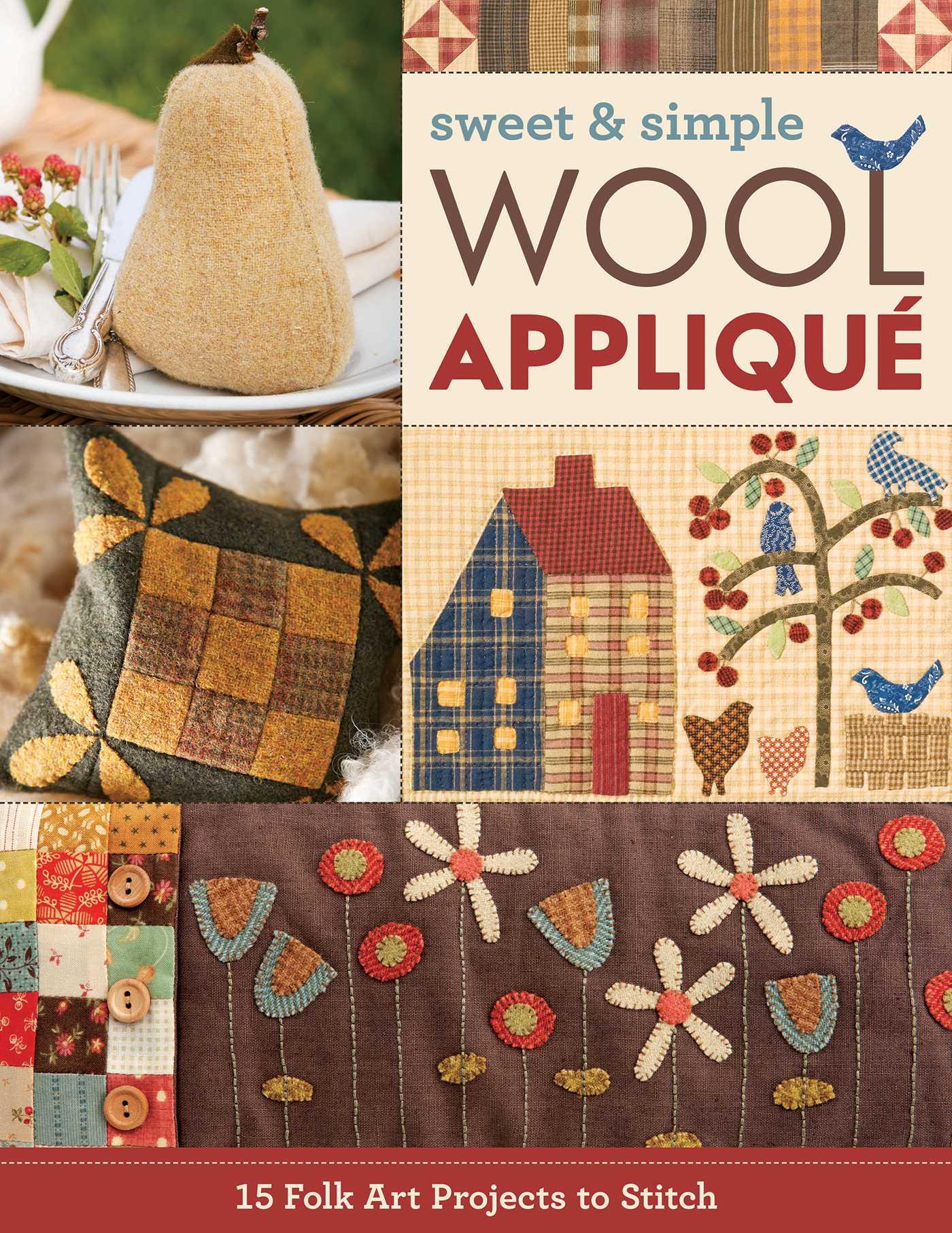Vorderes Coverbild Sweet & Simple Wool Appliqu_