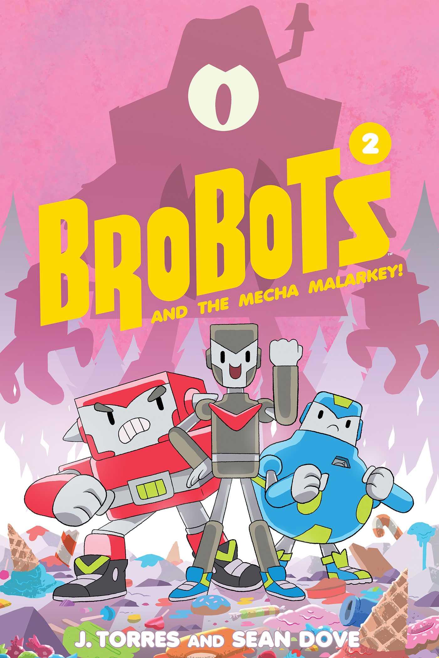Vorderes Coverbild Brobots and the Mecha Malarkey!