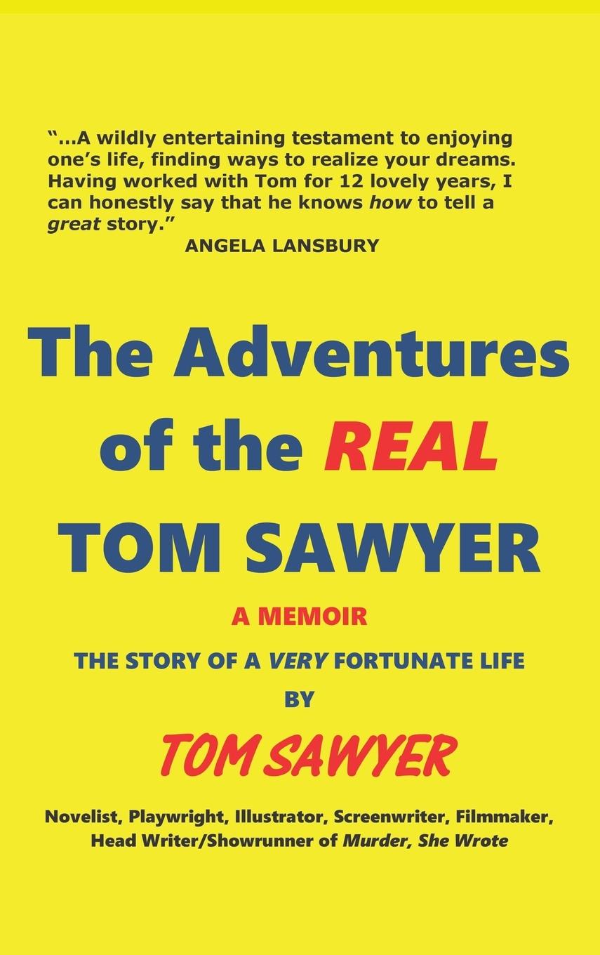 Vorderes Coverbild The Adventures of the REAL Tom Sawyer (hardback)