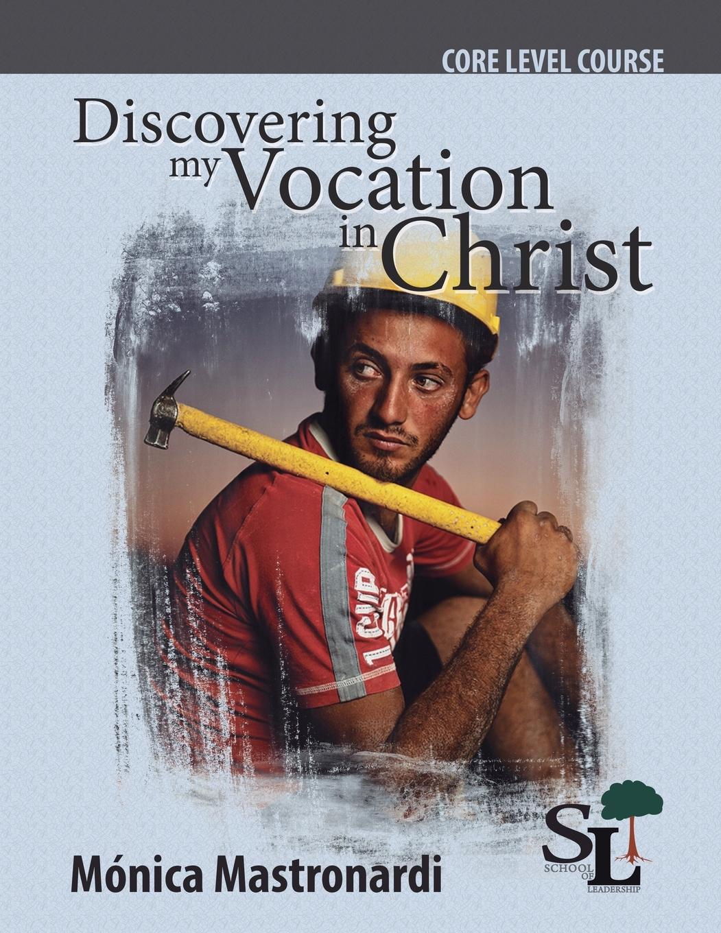 Vorderes Coverbild Discovering My Vocation in Christ