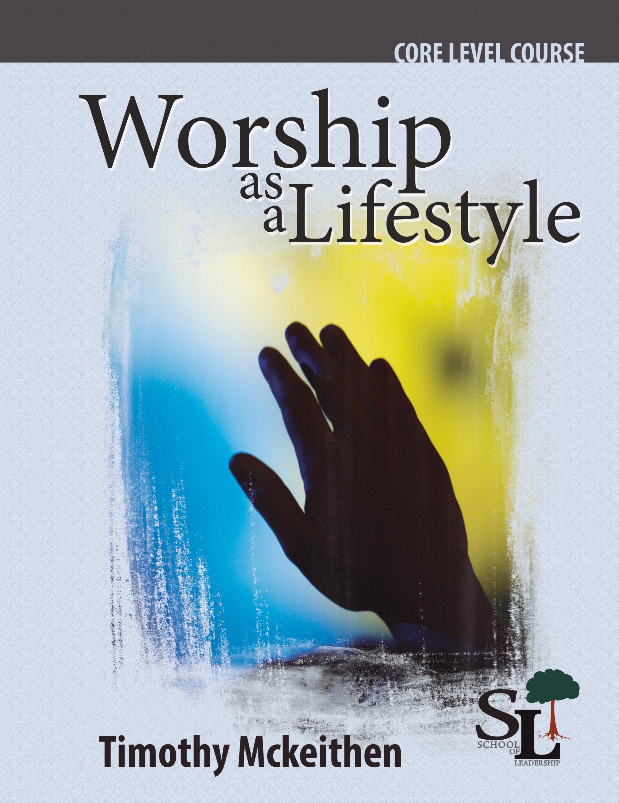 Vorderes Coverbild Worship as a Lifestyle
