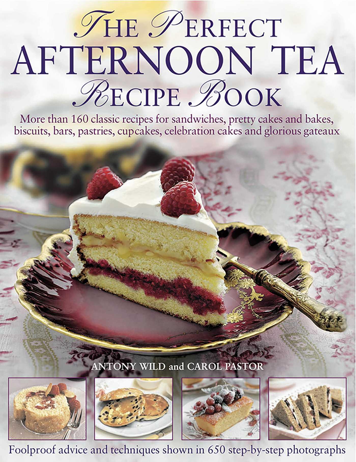Vorderes Coverbild The Perfect Afternoon Tea Recipe Book