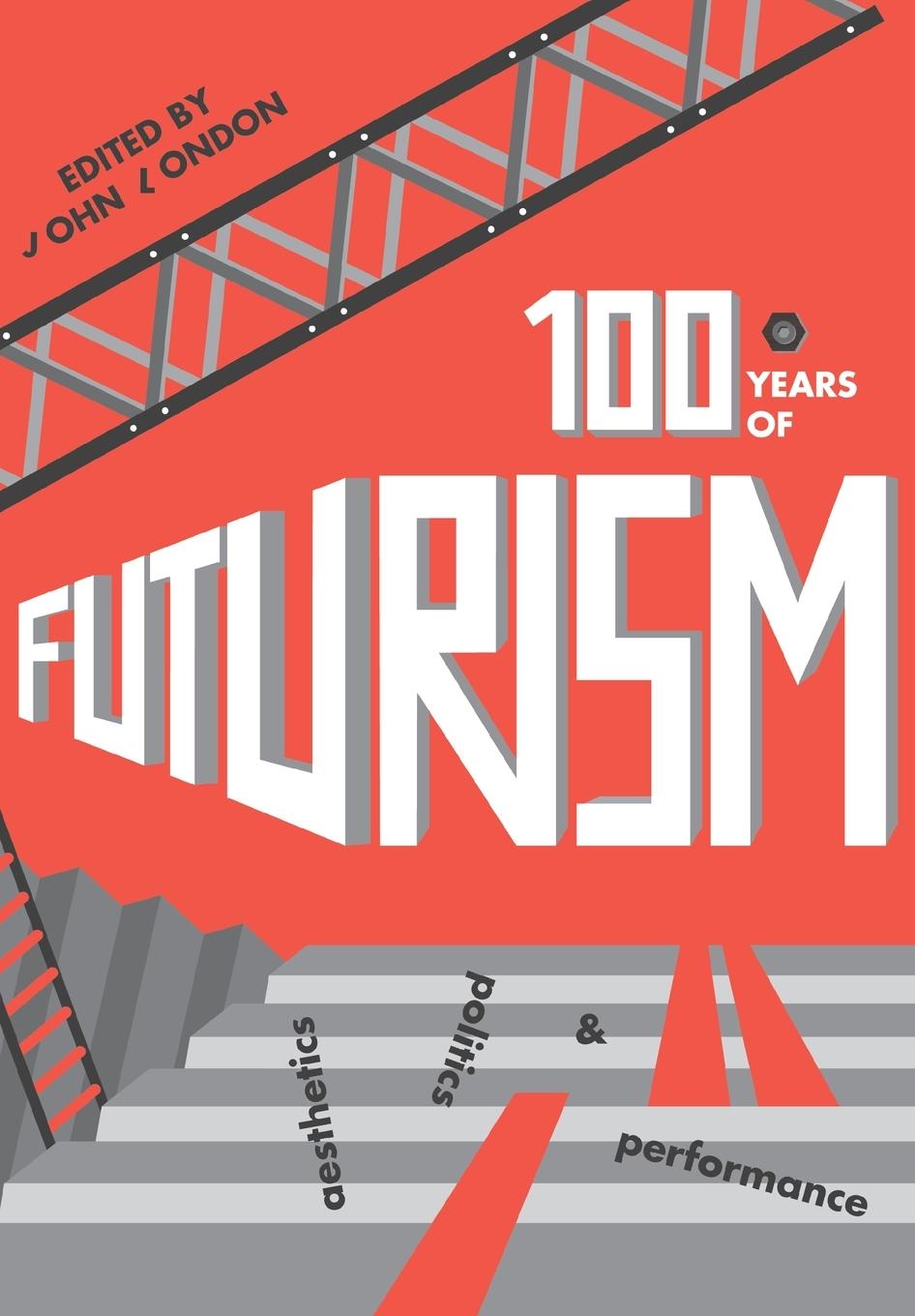 Vorderes Coverbild One Hundred Years of Futurism