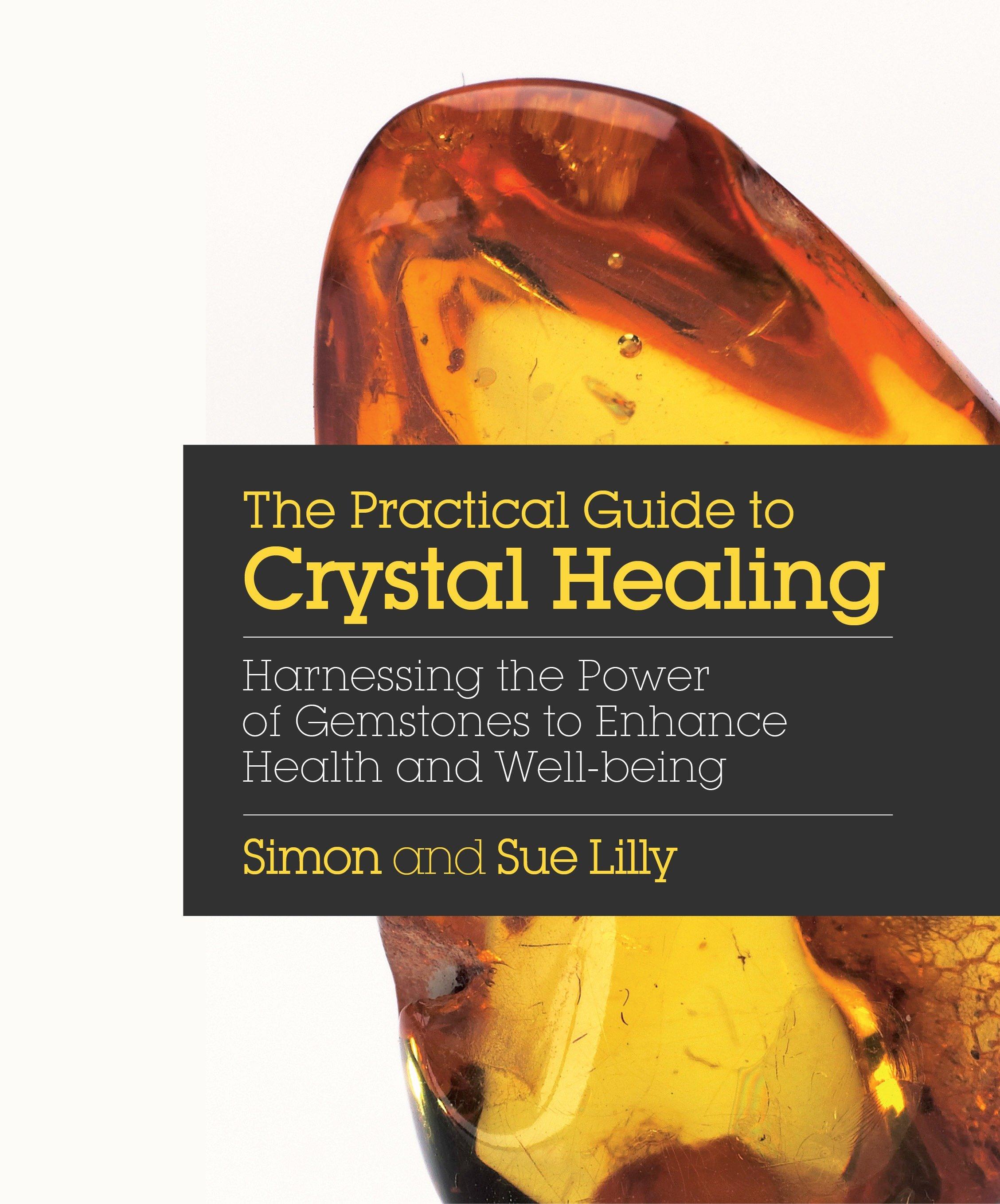 Vorderes Coverbild Practical Guide to Crystal Healing