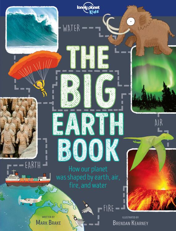 Vorderes Coverbild Lonely Planet Kids the Big Earth Book
