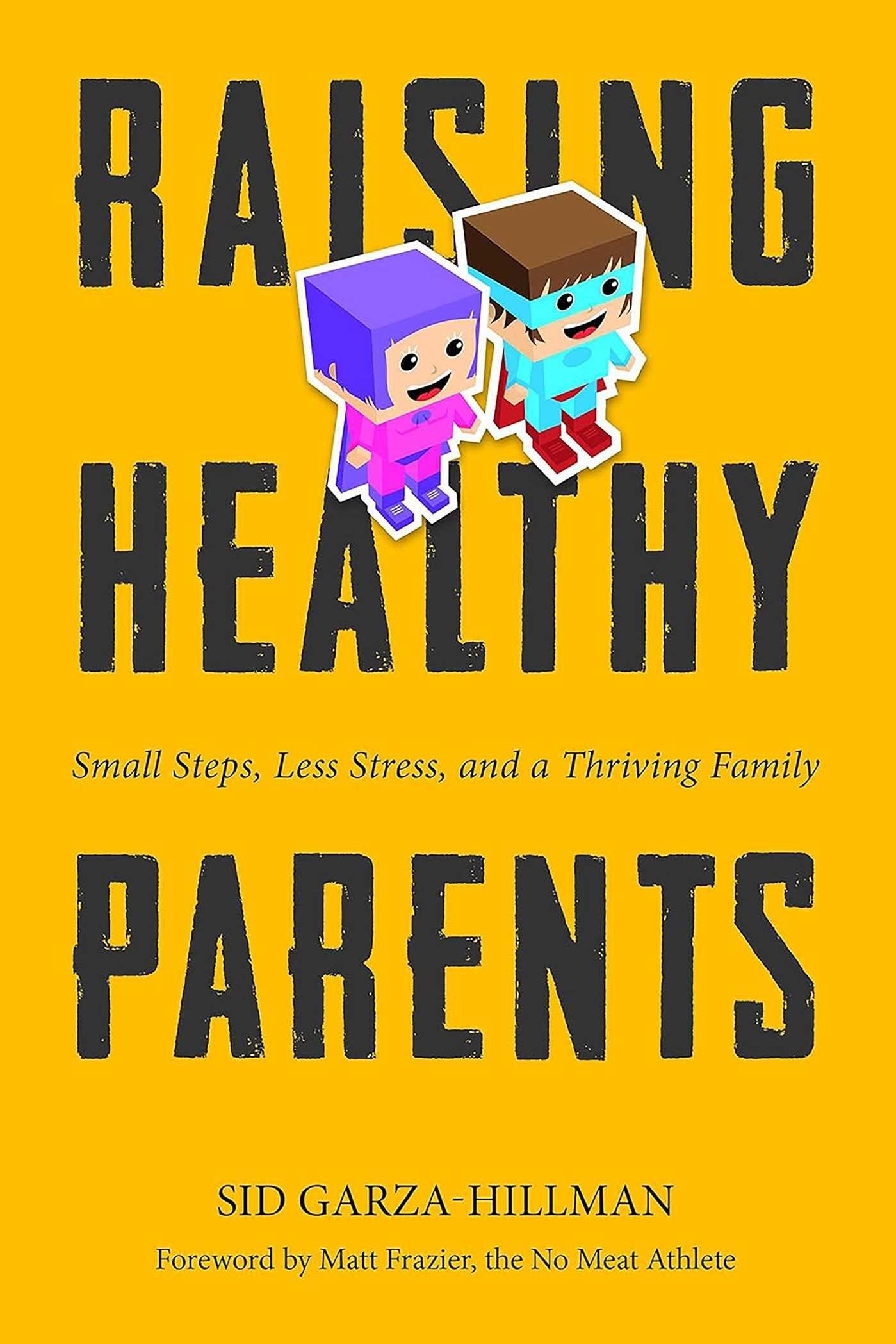 Vorderes Coverbild Raising Healthy Parents
