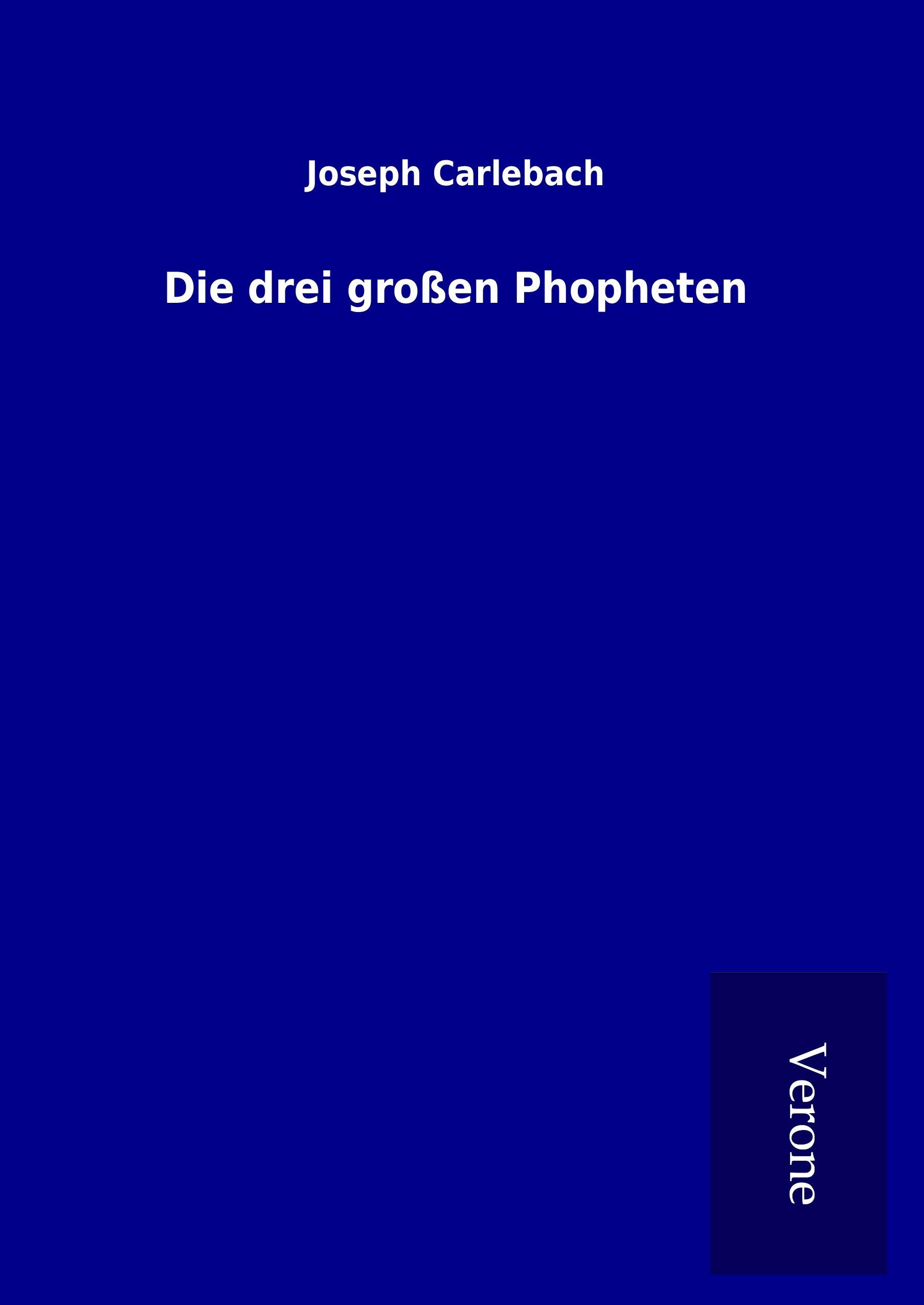 Vorderes Coverbild Die drei großen Phopheten