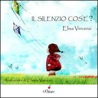 Vorderes Coverbild Il silenzio cos'è?