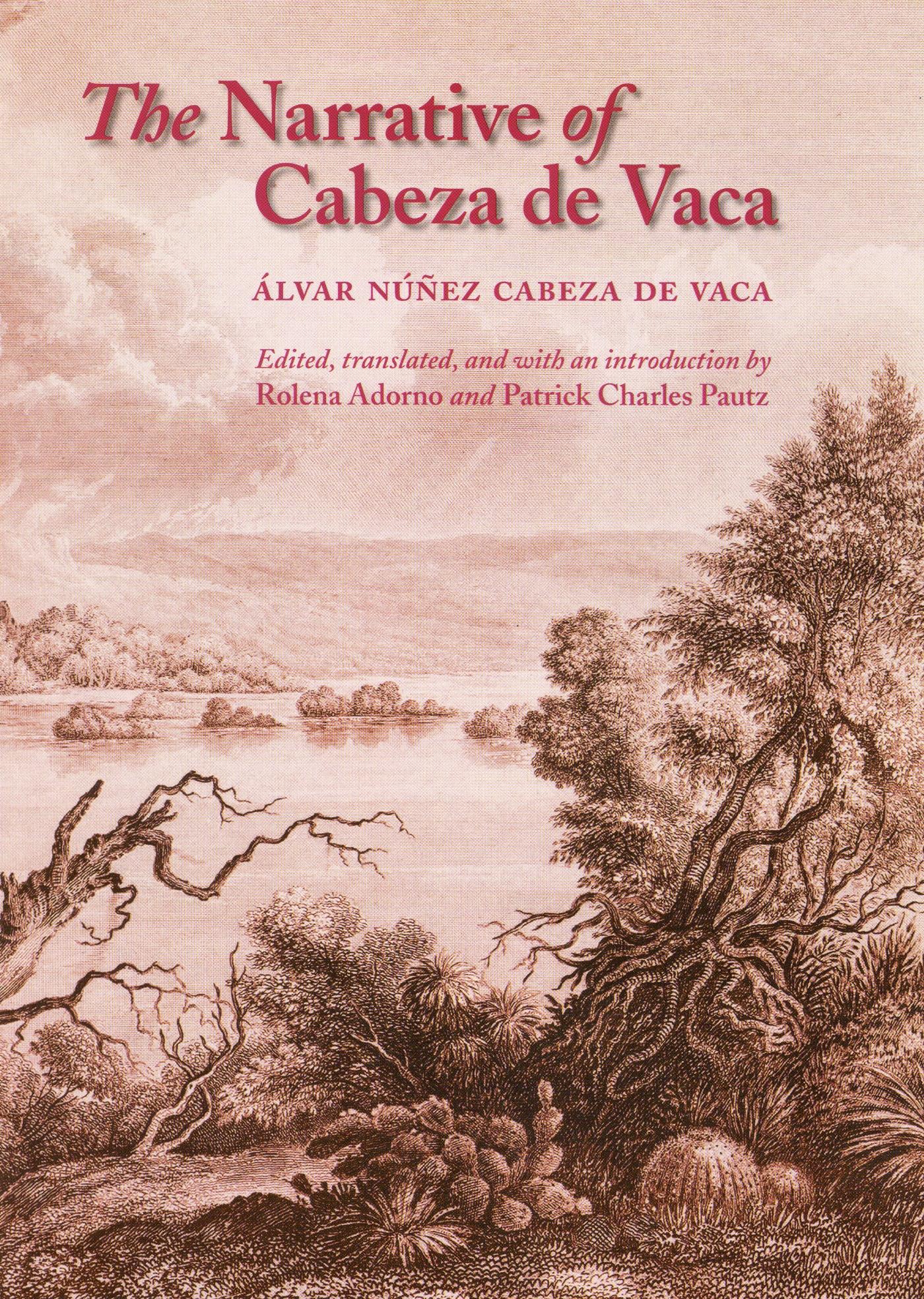Vorderes Coverbild The Narrative of Cabeza de Vaca