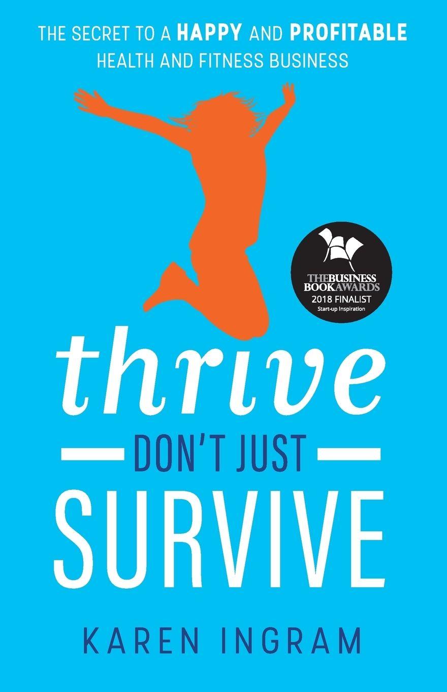 Vorderes Coverbild Thrive Don't Just Survive
