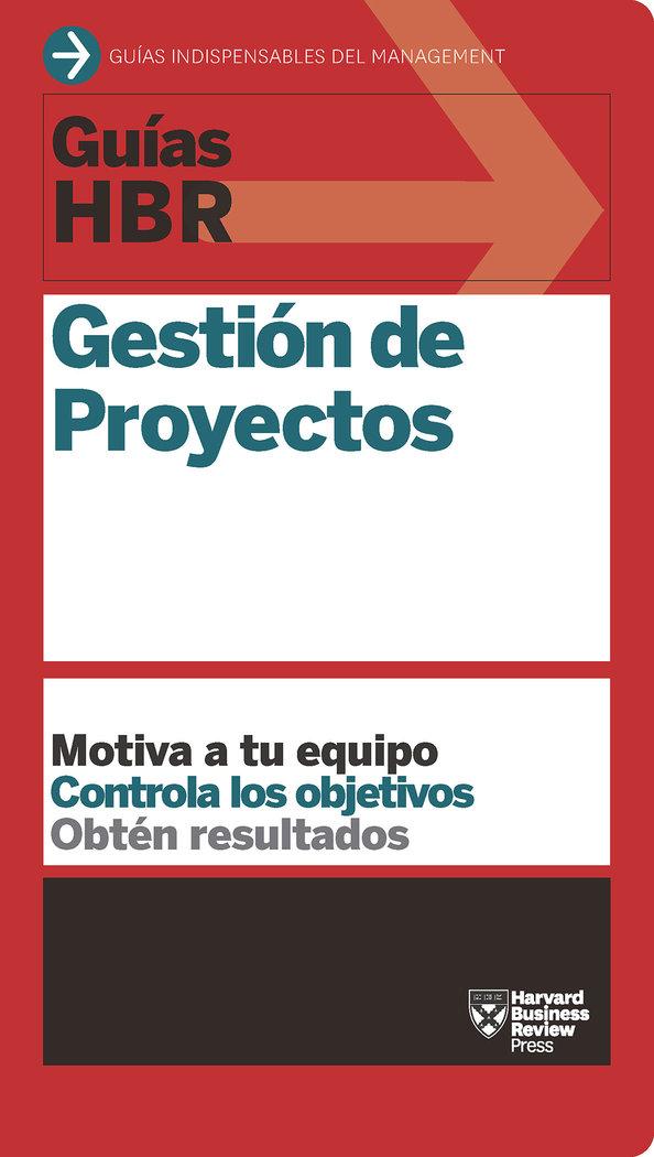 Vorderes Coverbild Guías Hbr: Gestión de Proyectos (HBR Guide to Project Management Spanish Edition)