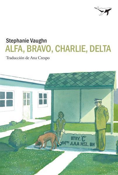 Vorderes Coverbild Alfa, Bravo, Charlie, Delta