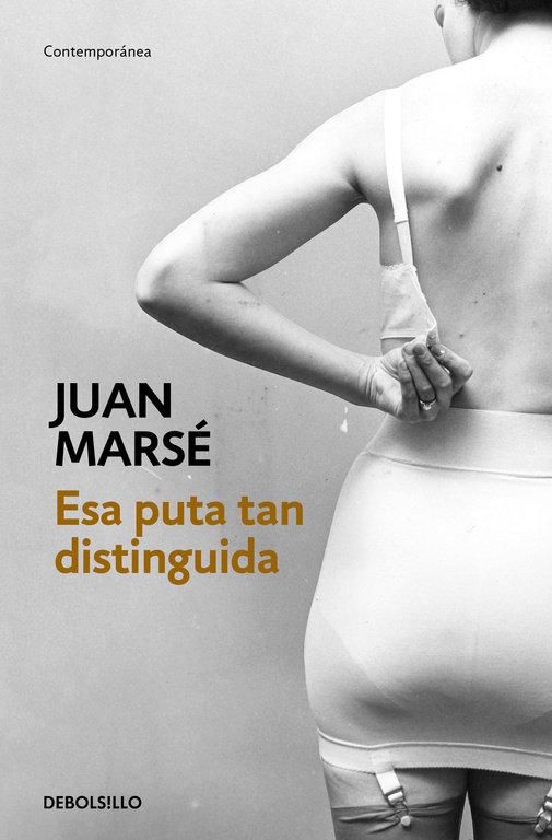 Vorderes Coverbild Esa puta tan distinguida