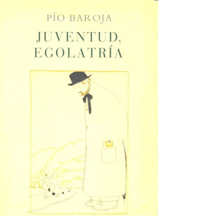 Vorderes Coverbild Juventud, egolatría