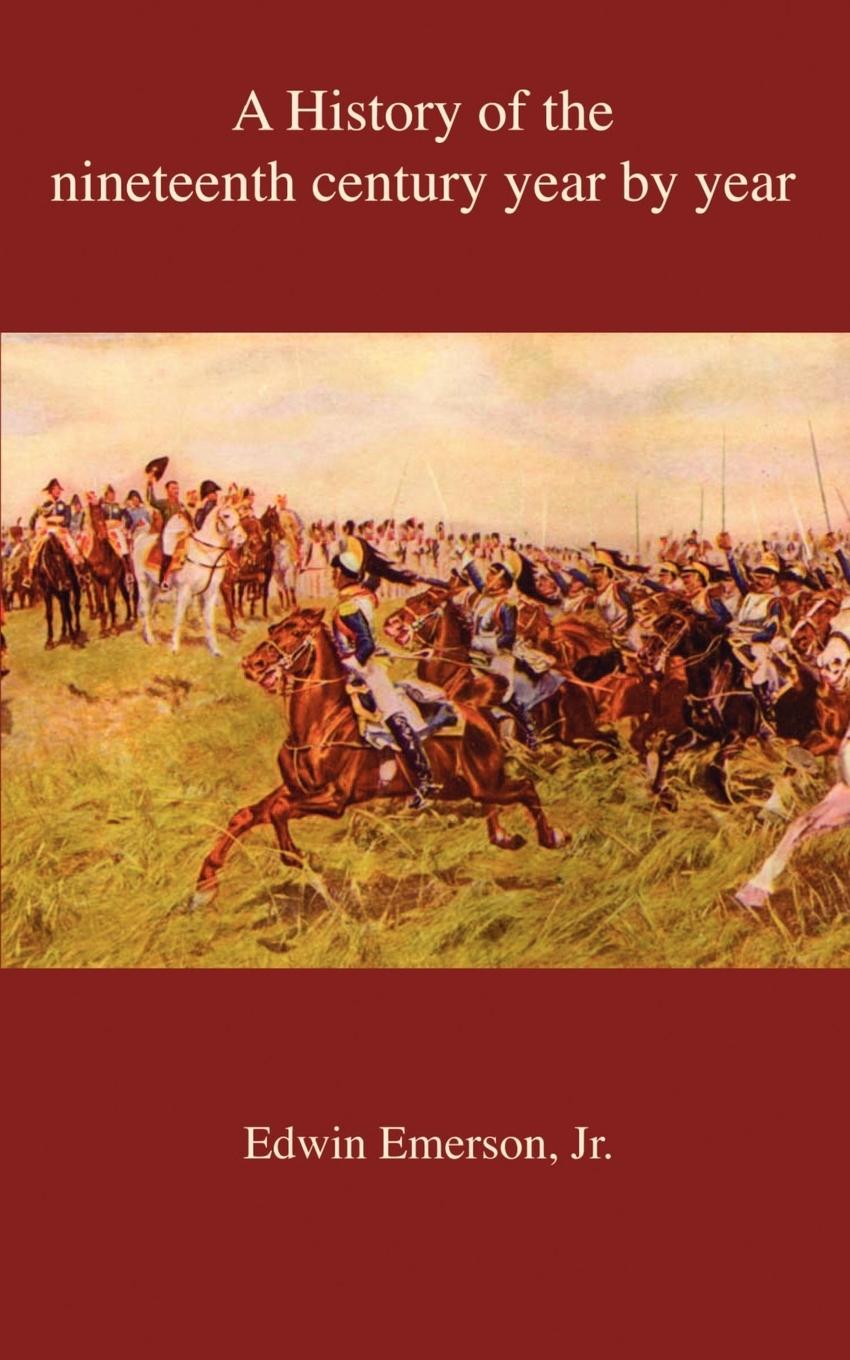 Vorderes Coverbild A History of the nineteenth century year by year