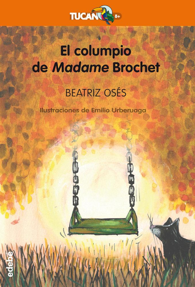 Vorderes Coverbild El columpio de madame Brochet