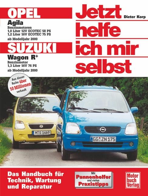 Vorderes Coverbild Opel Agila / Suzuki Sport Wagon R+ ab Modelljahr 2000. Jetzt helfe ich mir selbst